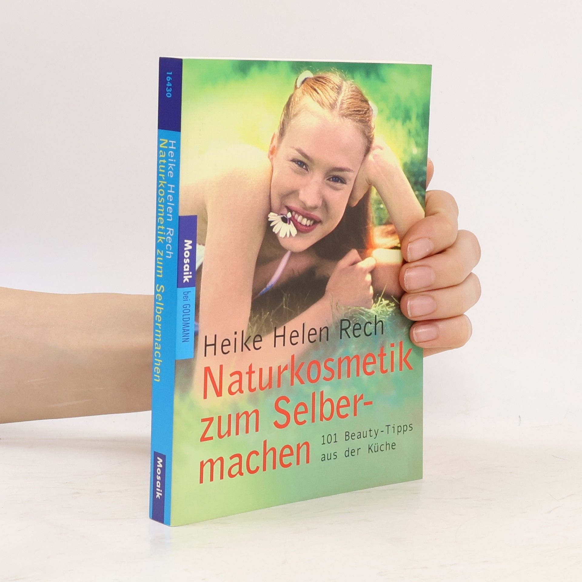 Heike Rech Naturkosmetik zum Selbermachen