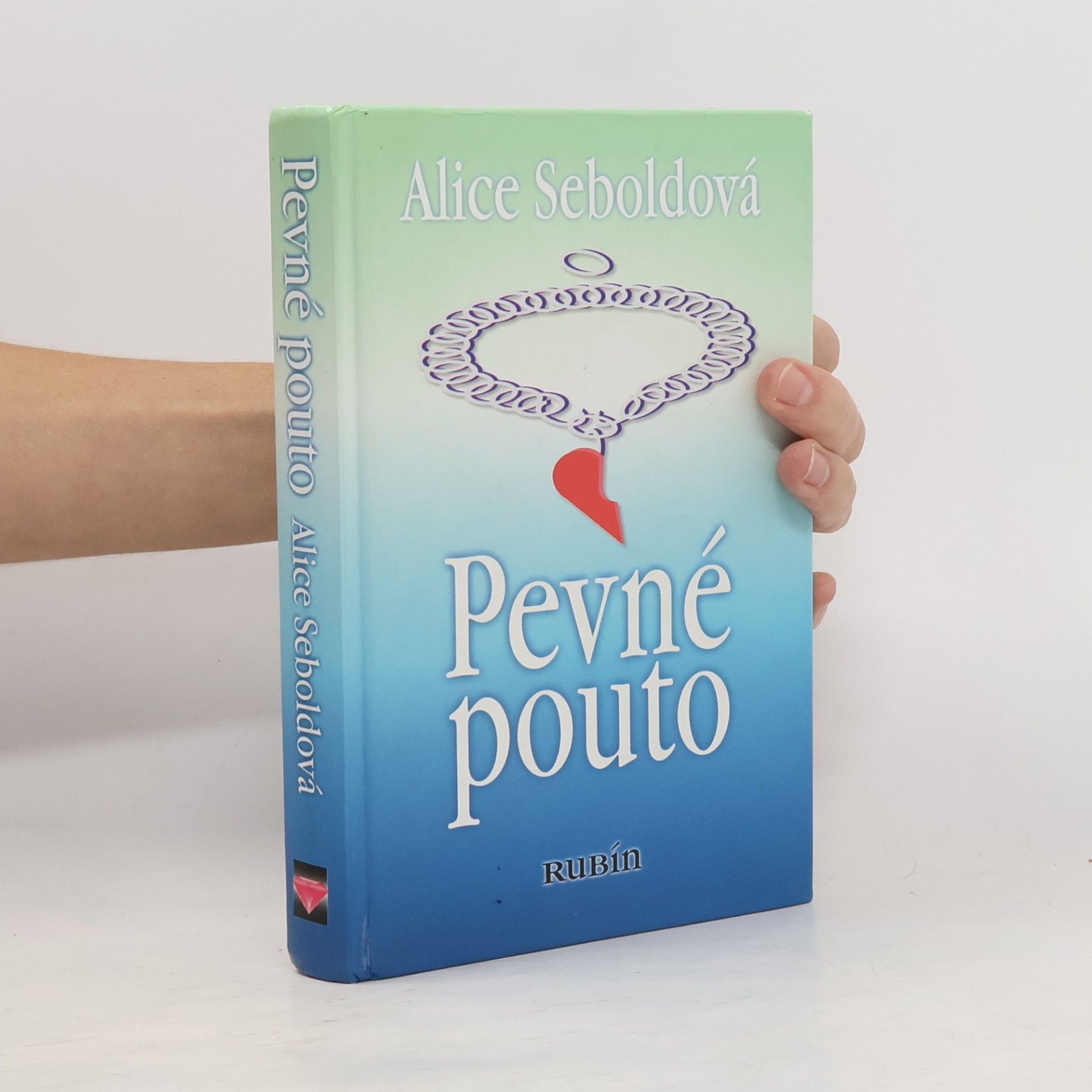 Alice Sebold Pevné pouto