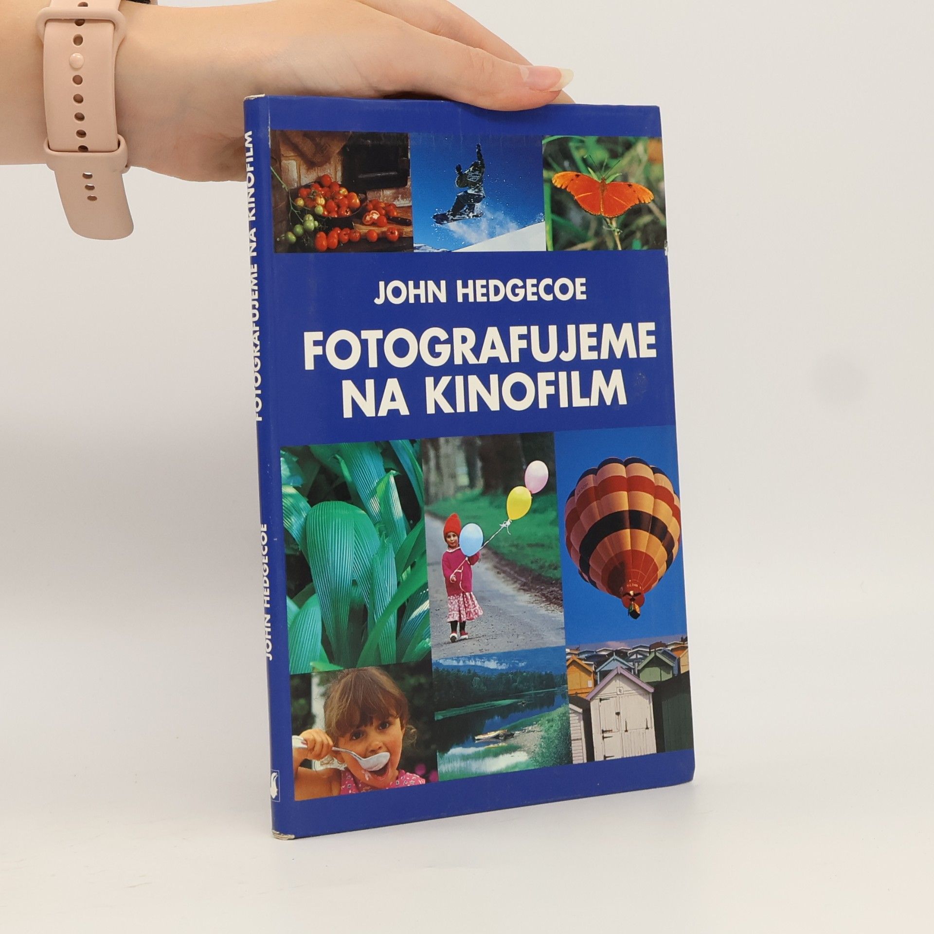 John Hedgecoe Fotografujeme na kinofilm