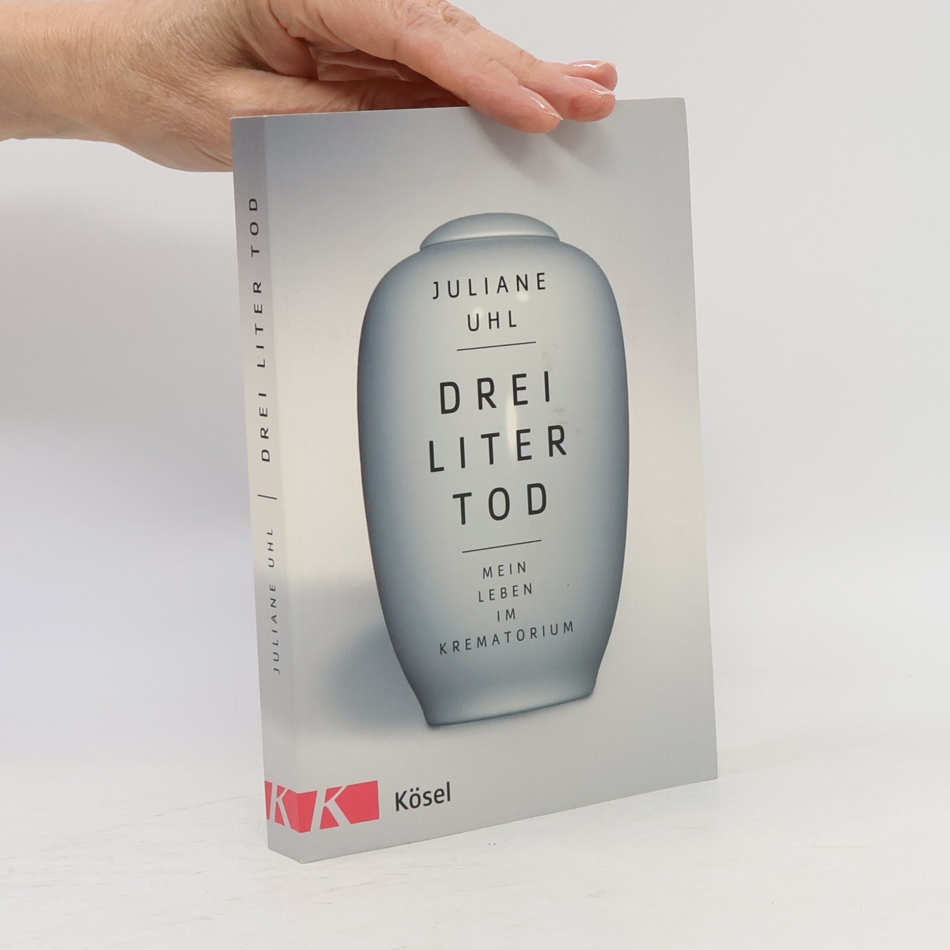 Juliane Uhl Drei Liter Tod