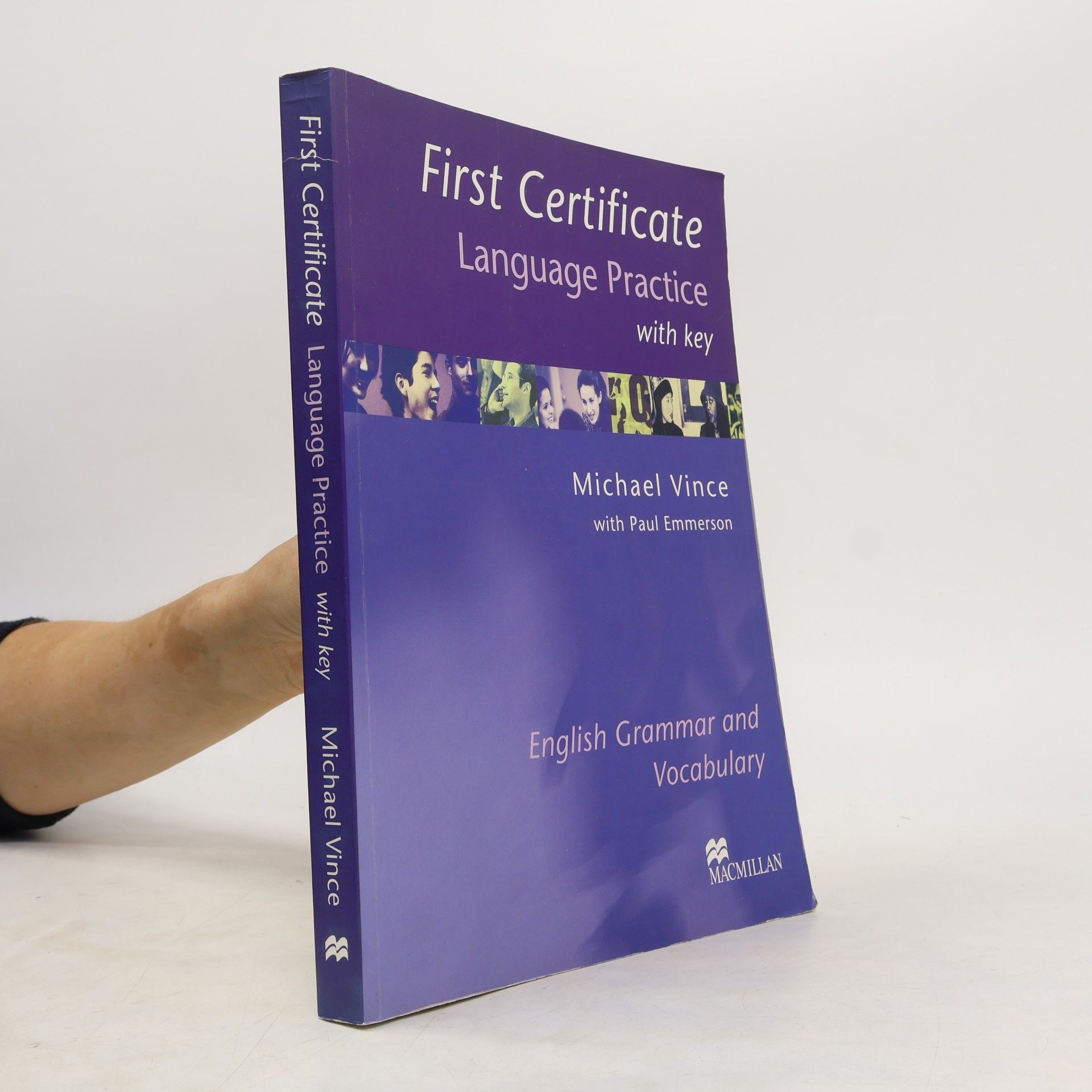 Michael Vince First certificate language practice with key. English grammar and vocabulary