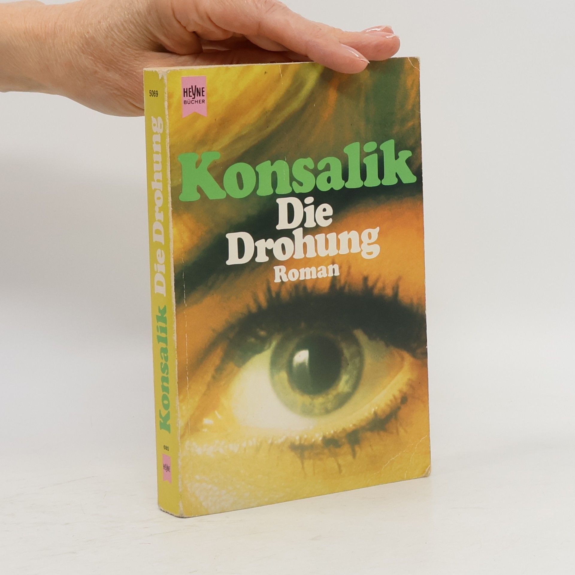 Heinz Günther Konsalik Die Drohung