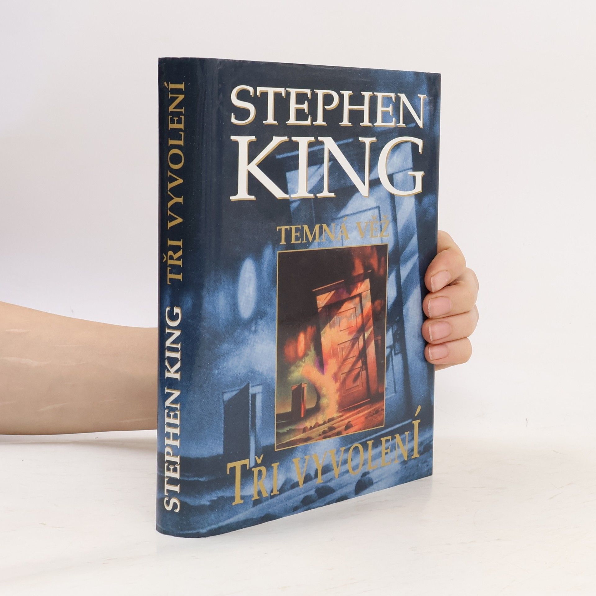 Stephen King Tři vyvolení : Temná věž II