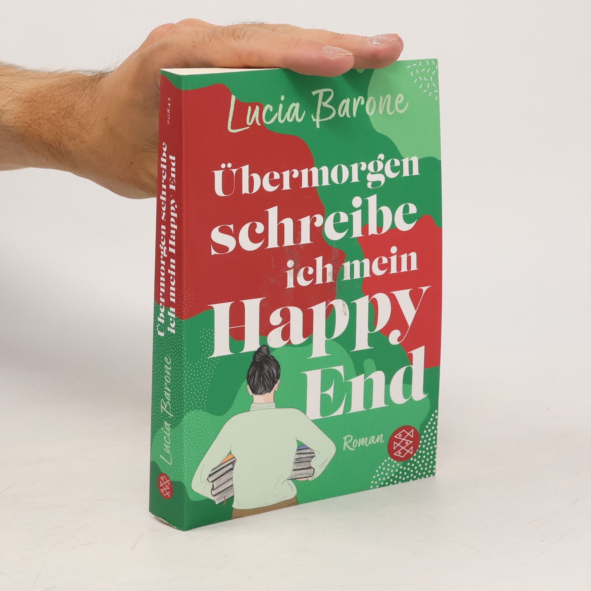 Lucia Barone Übermorgen schreibe ich mein Happy End