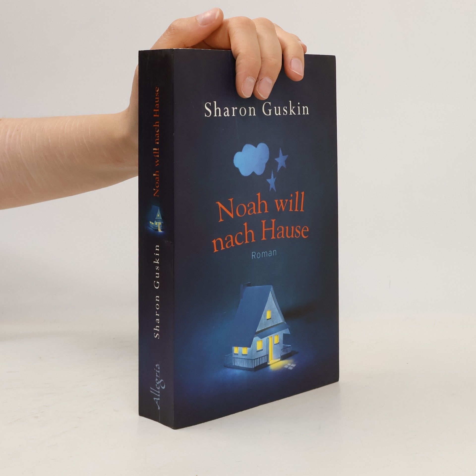 Sharon Guskin Noah will nach Hause