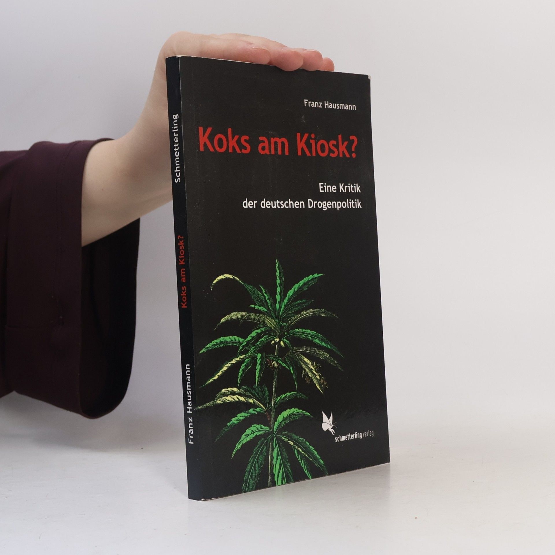 Franz Hausmann Koks am Kiosk?