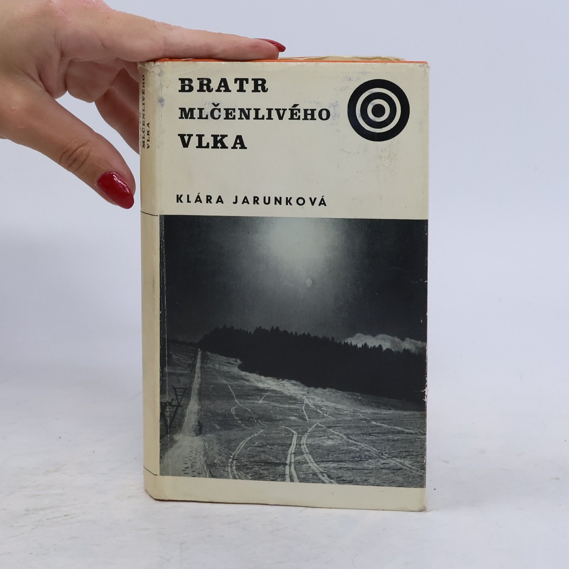 Klára Jarunková Bratr Mlčenlivého vlka