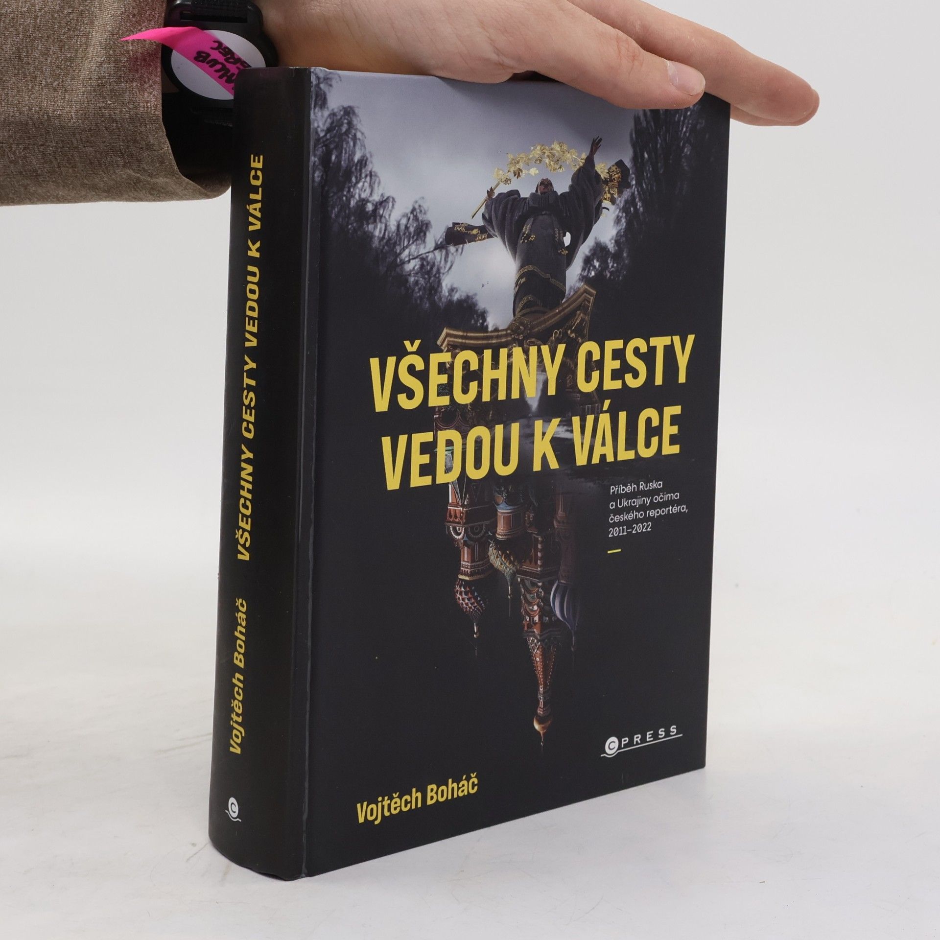 Vojtech Boháč Všechny cesty vedou k válce