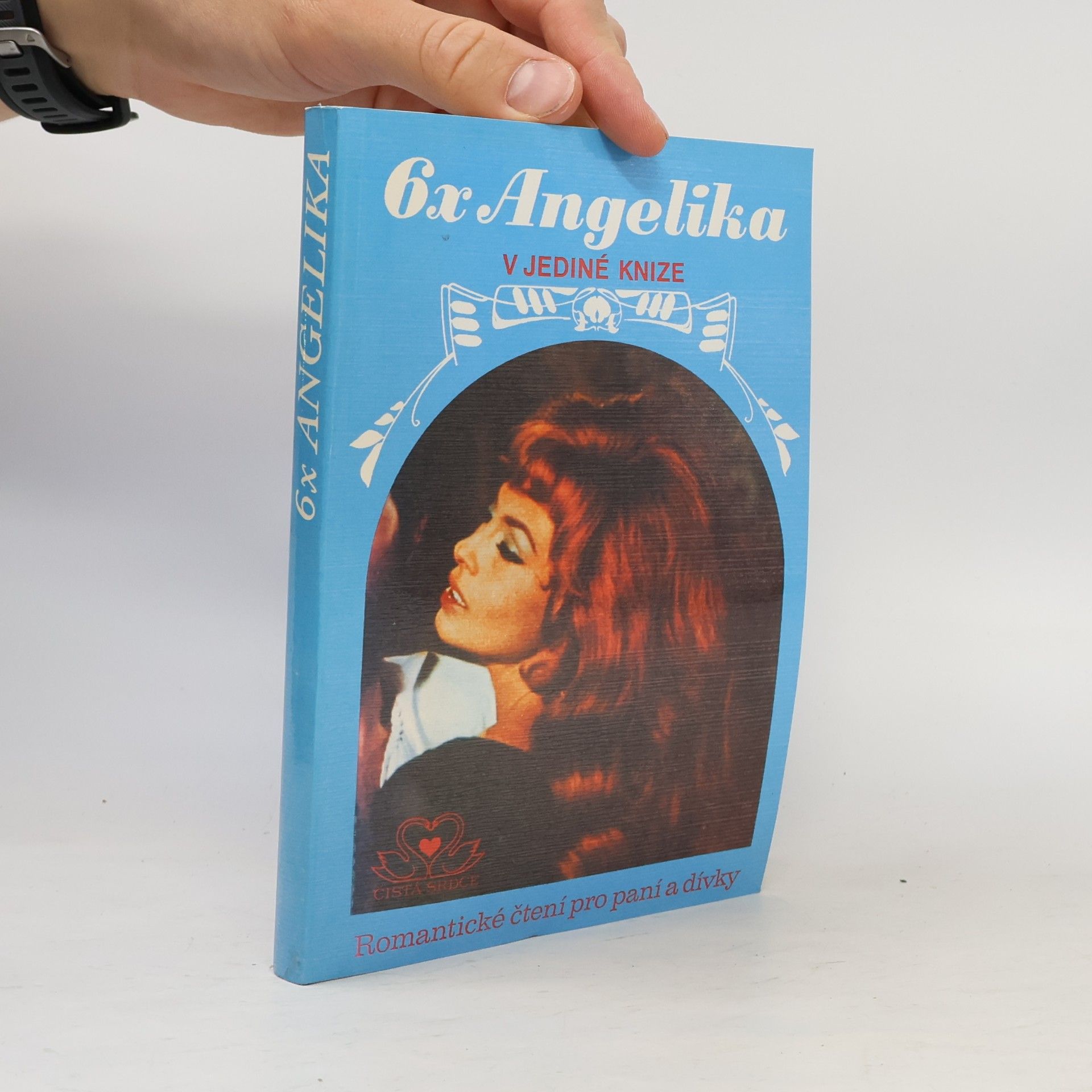 Serge Golon 6x Angelika v jediné knize