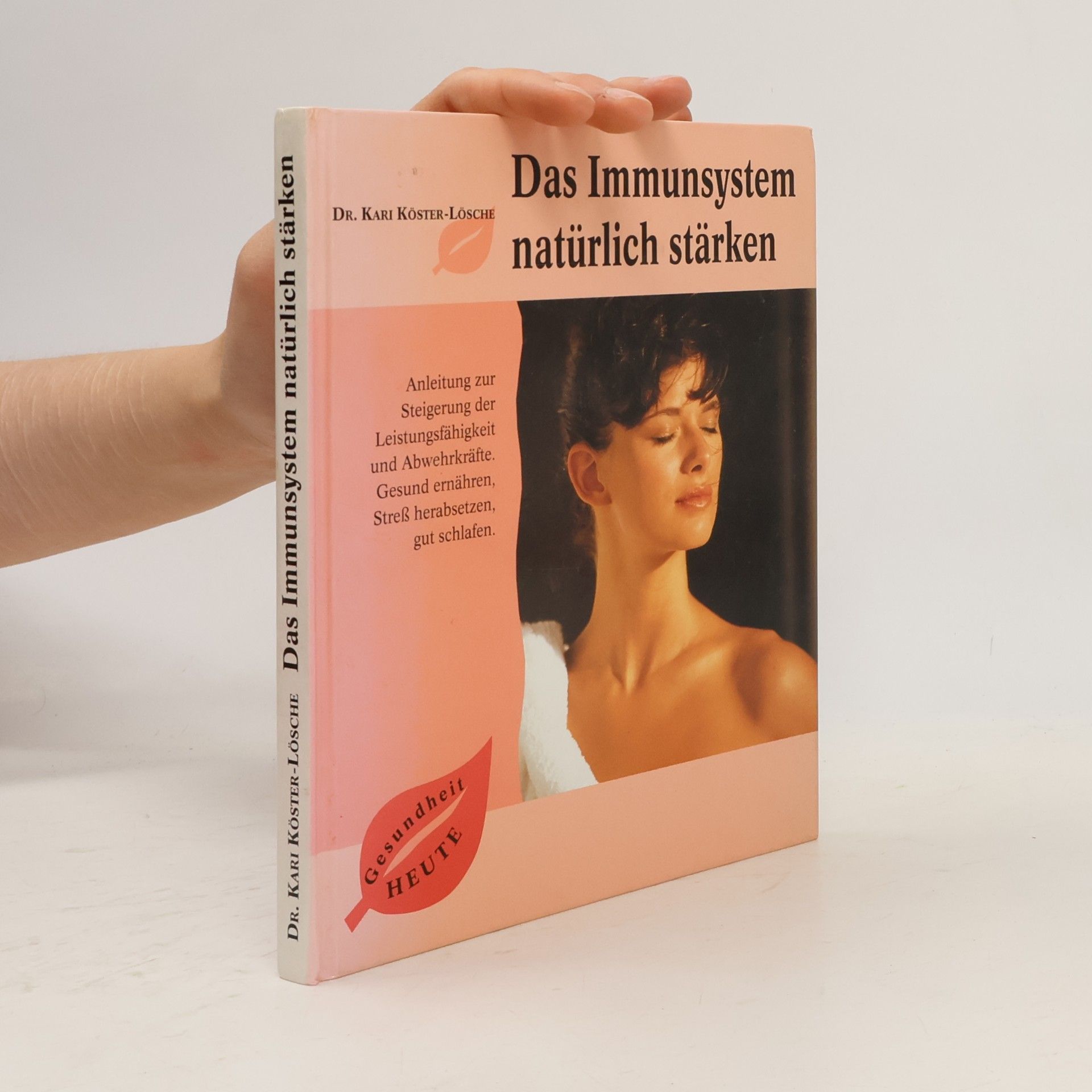Kari Köster-Lösche Das Immunsystem natürlich stärken