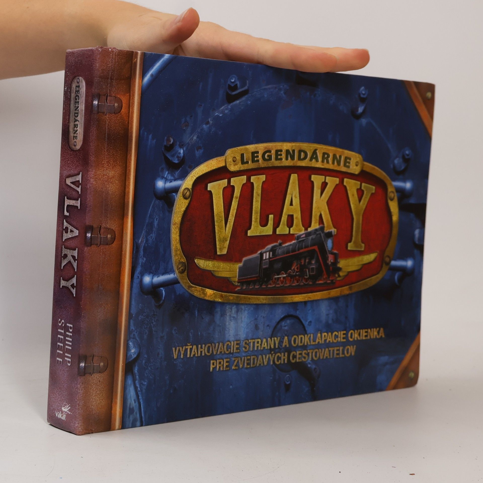 Philip Steele Legendárne vlaky