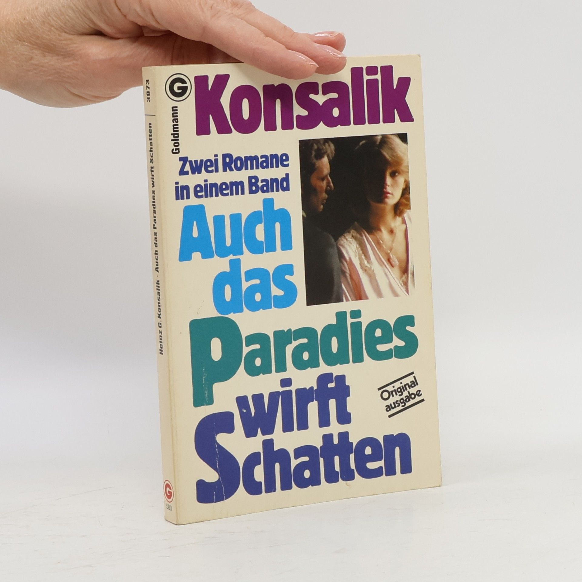 Heinz Günther Konsalik Auch das Paradies wirft Schatten.