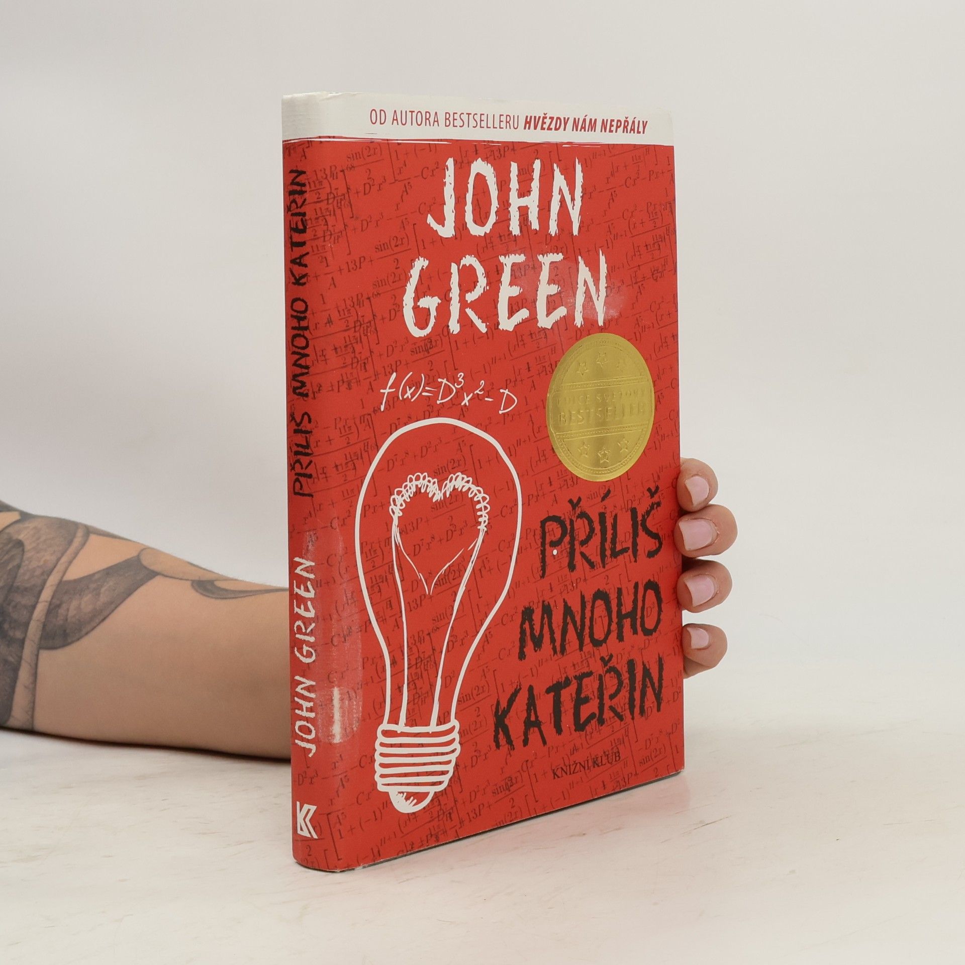 John Green Příliš mnoho Kateřin
