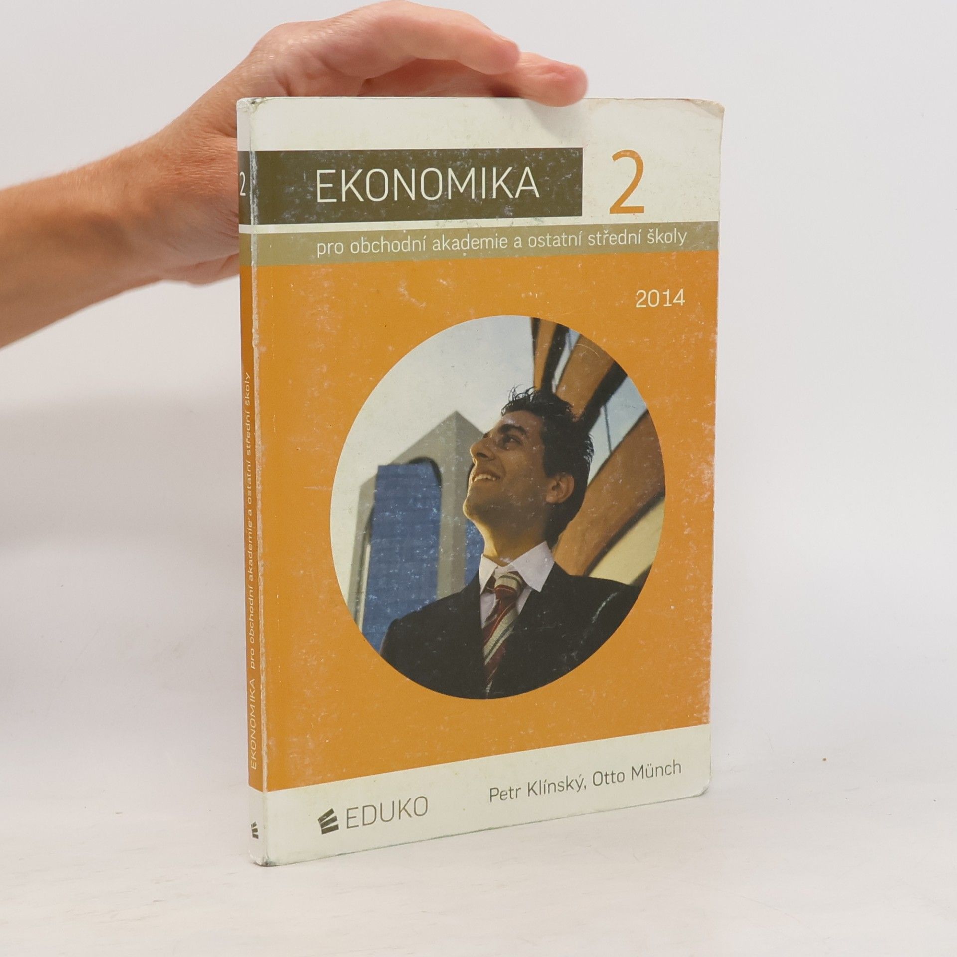 Otto Münch Ekonomika 2 pro obchodní akademie a ostatní střední školy : [2014]