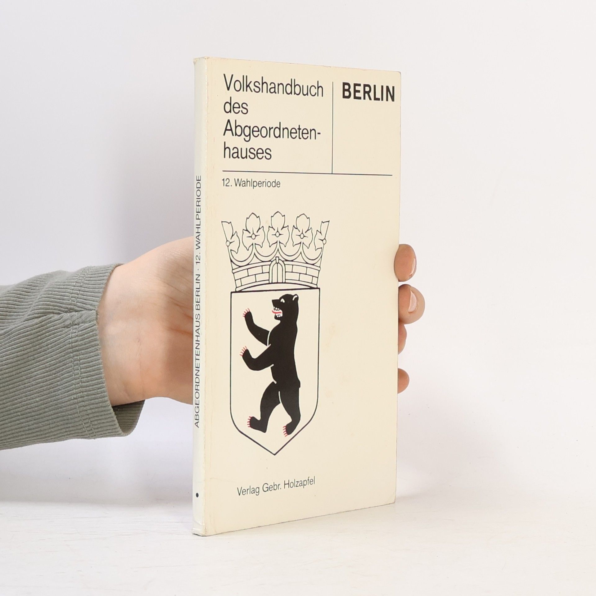 Various authors Volkshandbuch des Abgeordnetenhauses von Berlin