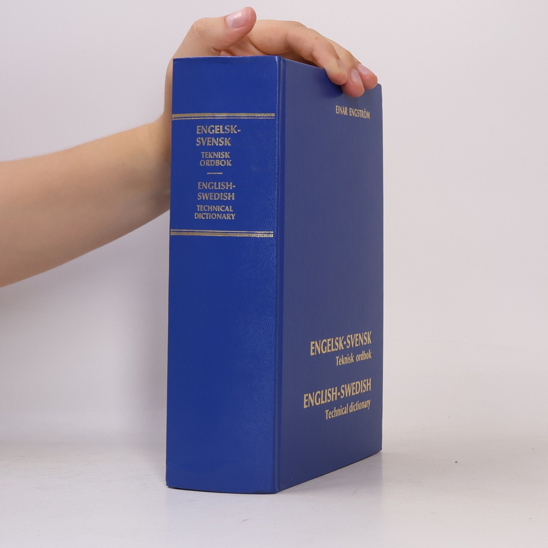 Einar Engström Engelsk-svensk teknisk ordbok. English-Swedish technical dictionary