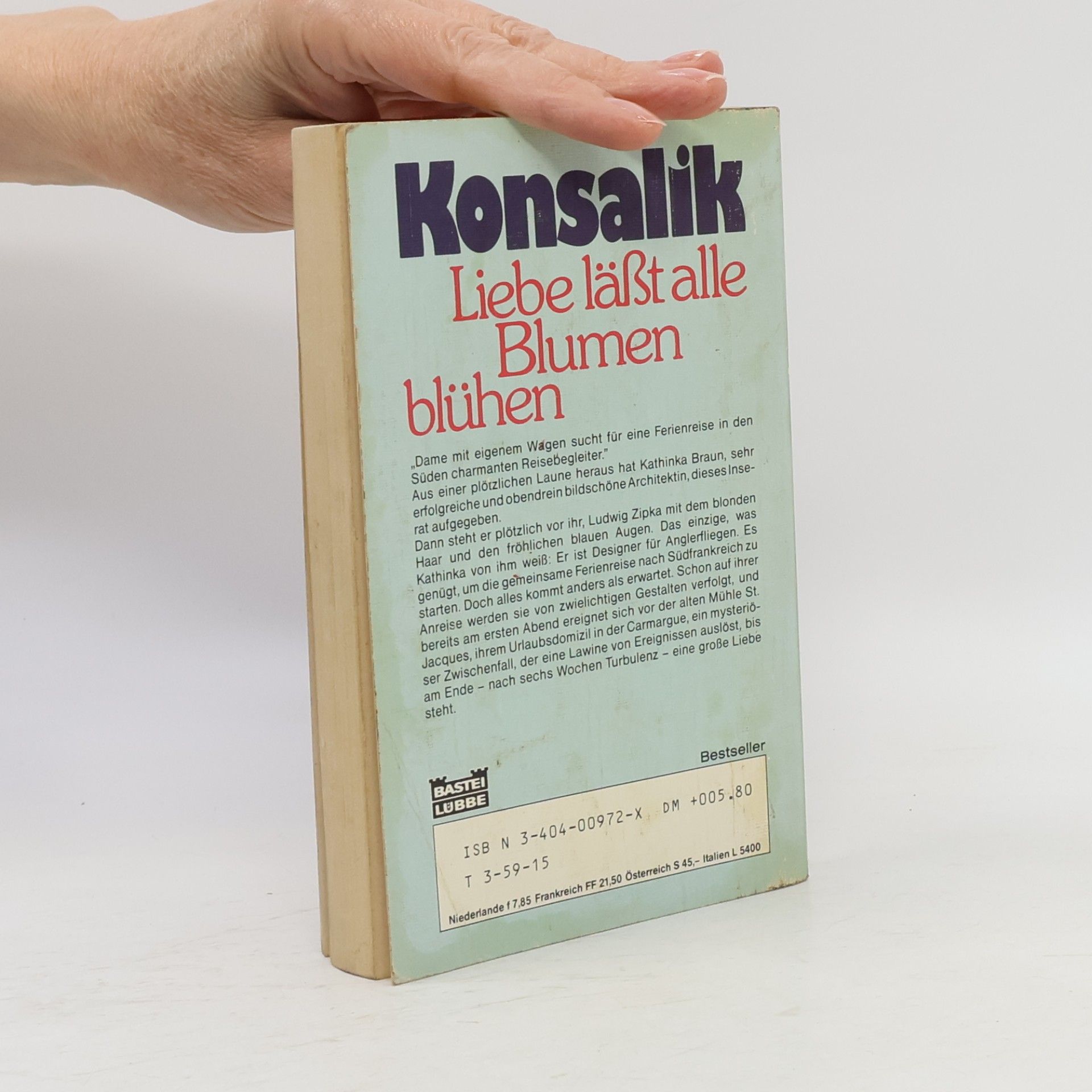 Heinz Günther Konsalik Liebe lässt alle Blumen blühen