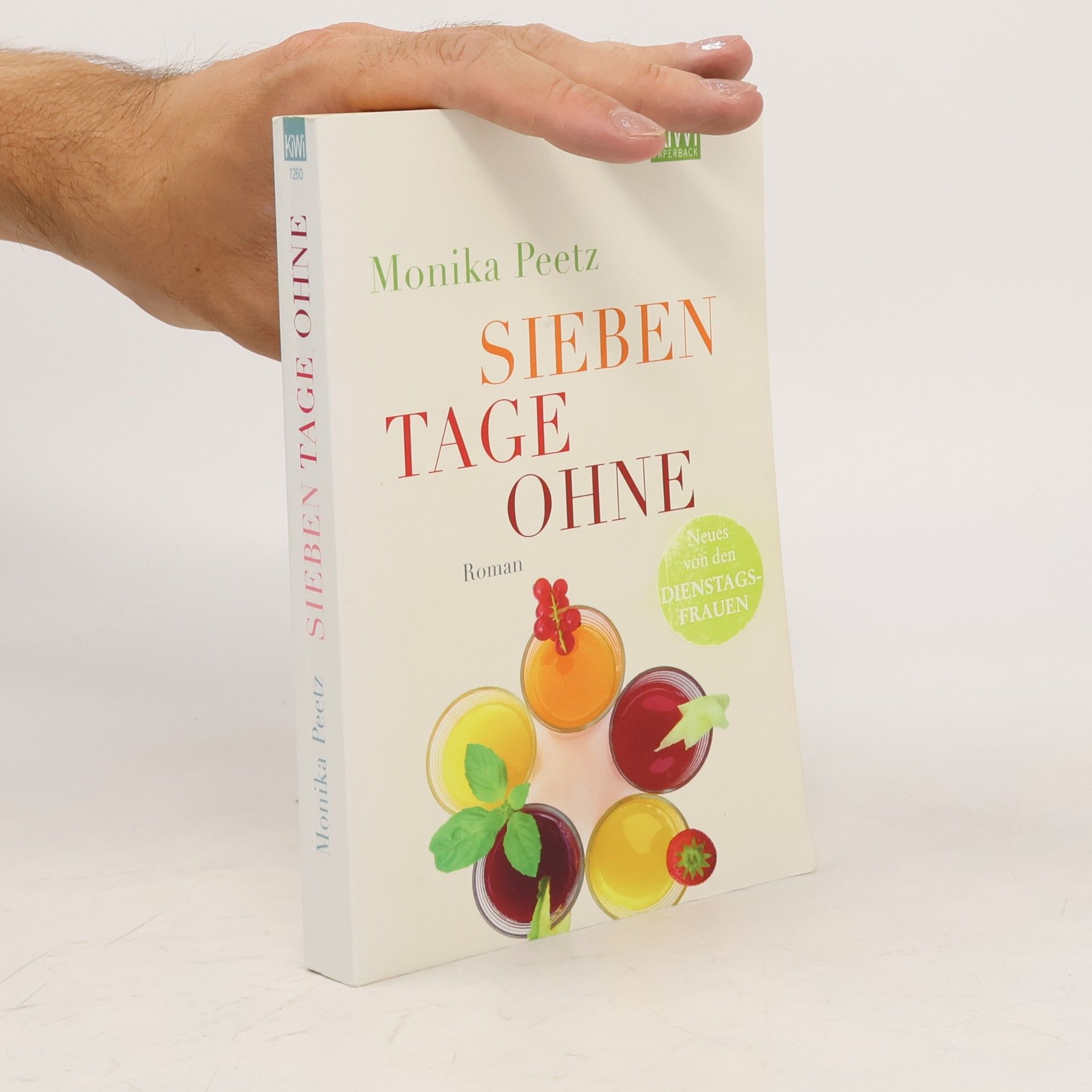 Monika Peetz Sieben tage ohne