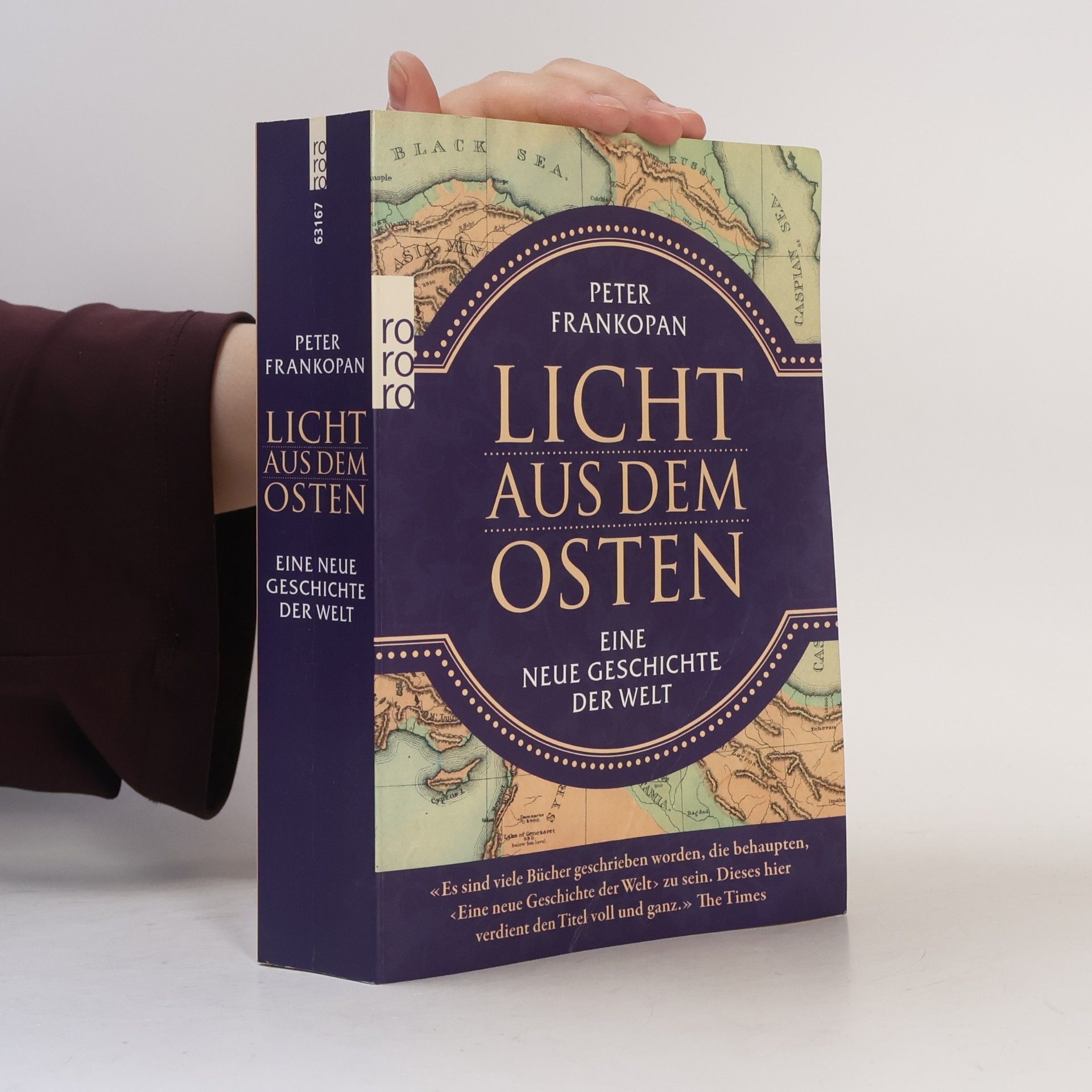 Peter Frankopan Licht aus dem Osten