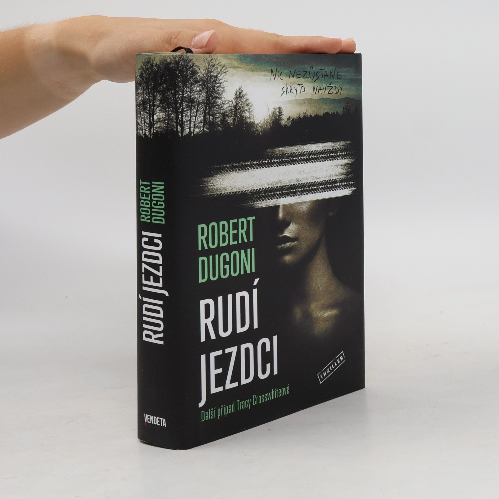 Robert Dugoni Rudí jezdci