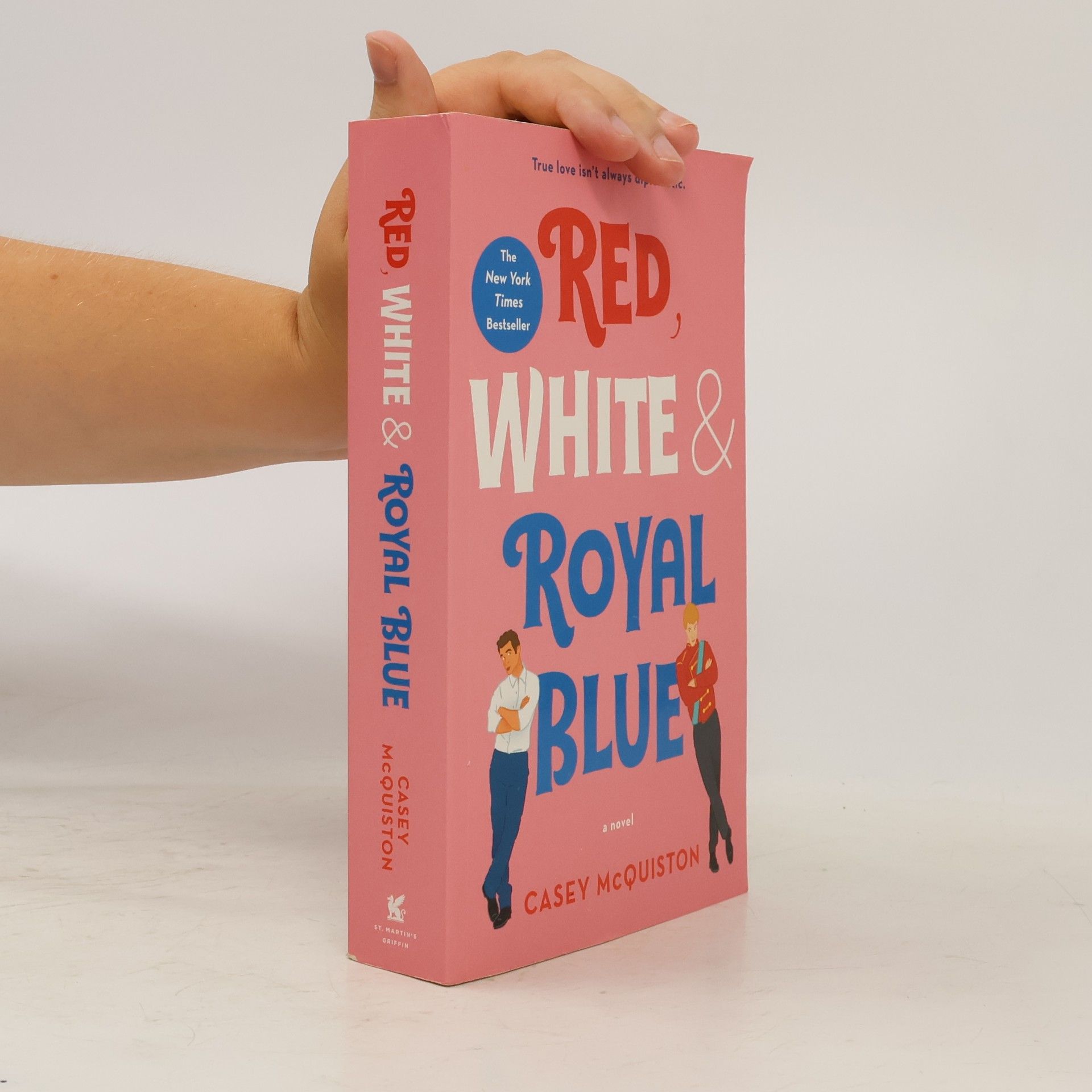 Casey McQuiston Red, White & Royal Blue