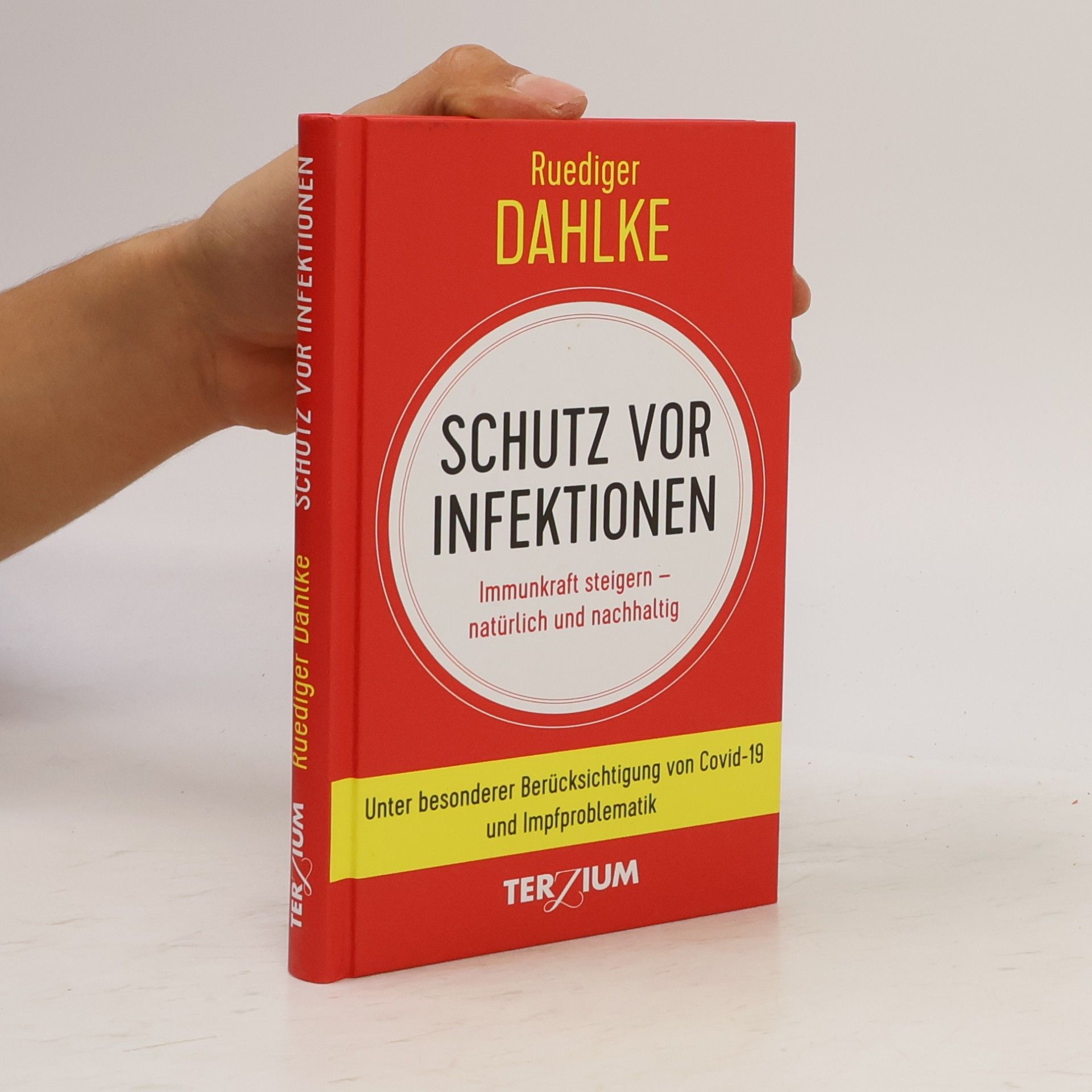 Ruediger Dahlke Schutz vor Infektionen