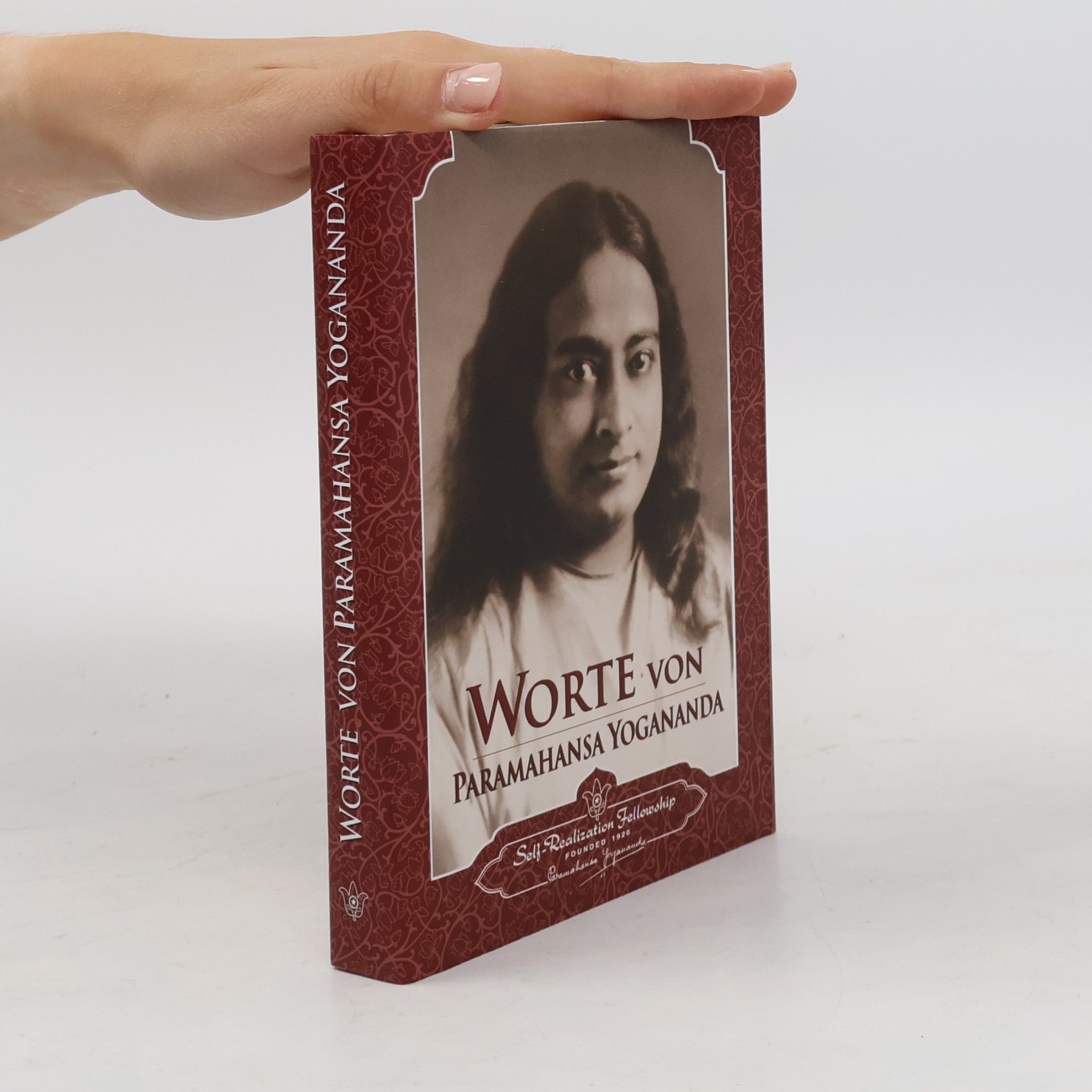 Paramahansa Yogananda Worte von Paramahansa Yogananda