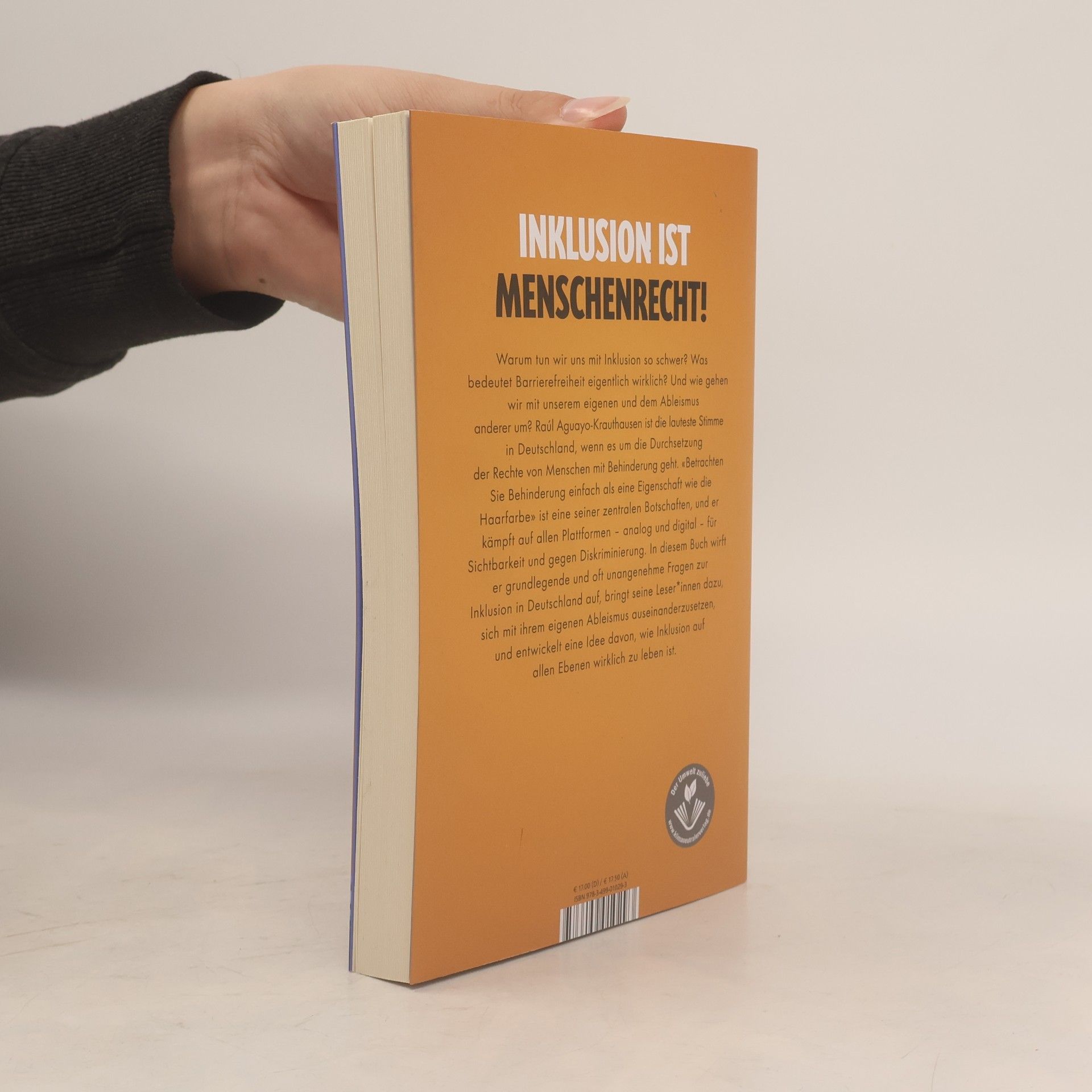 Raúl Aguayo-Krauthausen Wer Inklusion will, findet einen Weg - wer sie nicht will, findet Ausreden