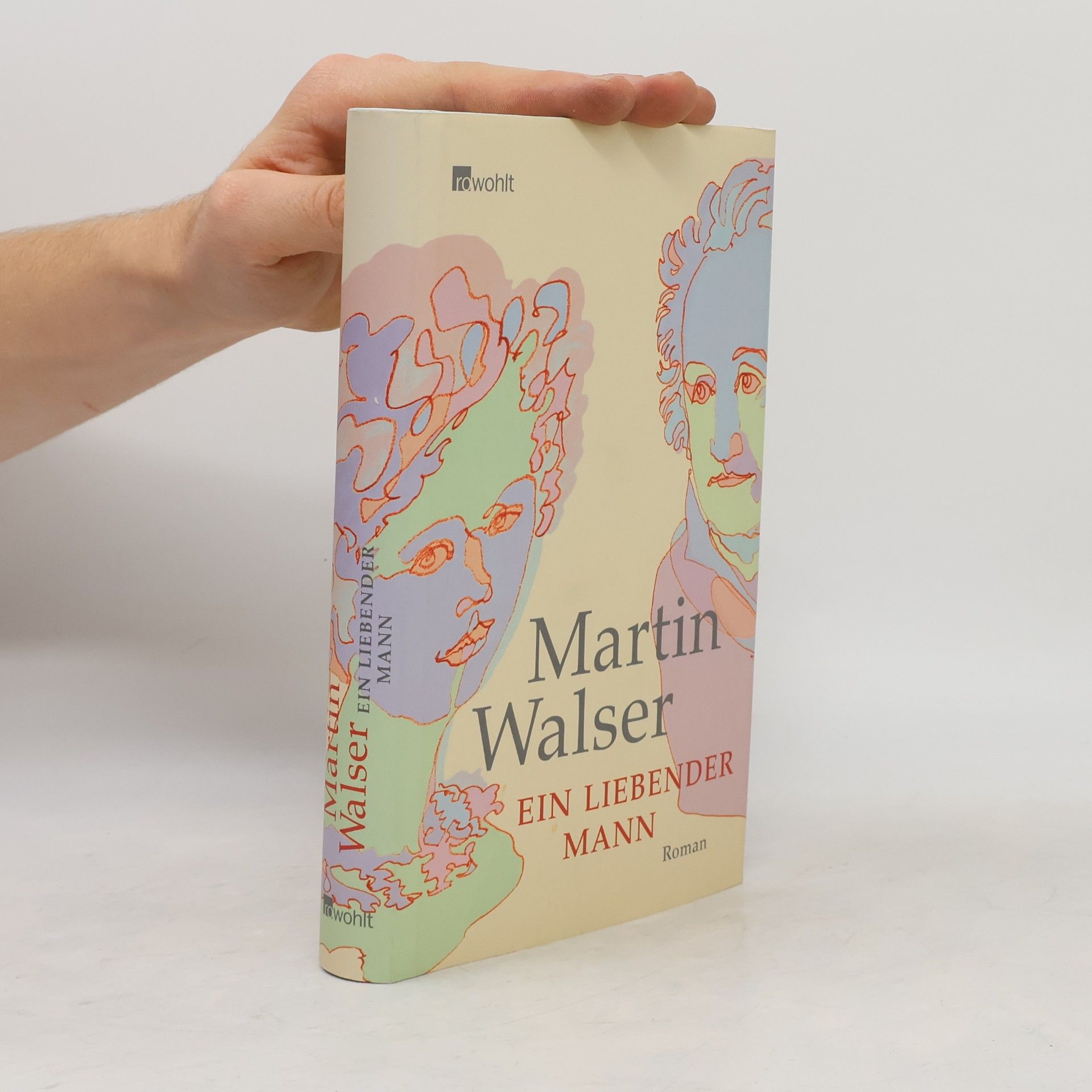 Martin Walser Ein liebender Mann