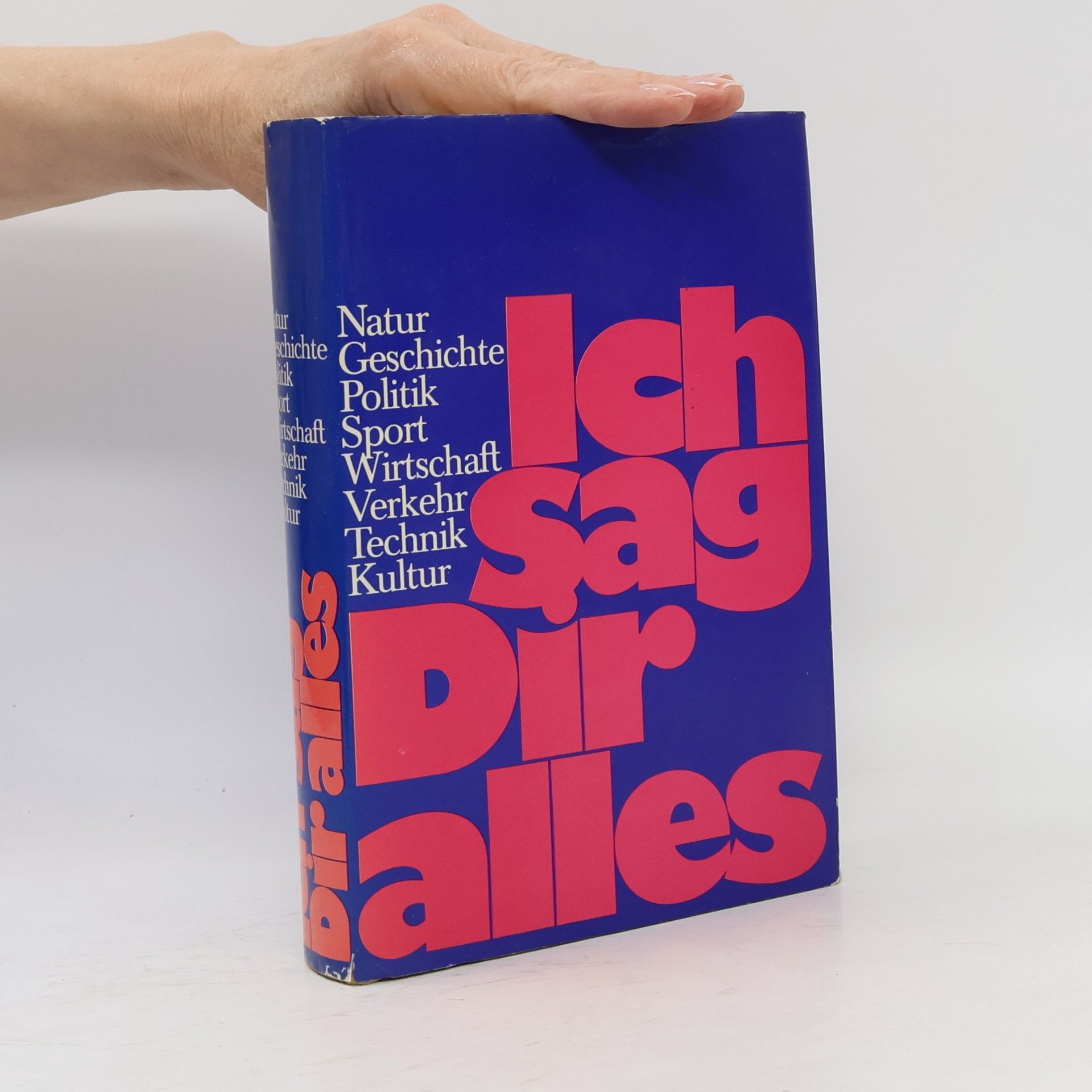 Autorenkollektiv Ich sag Dir alles