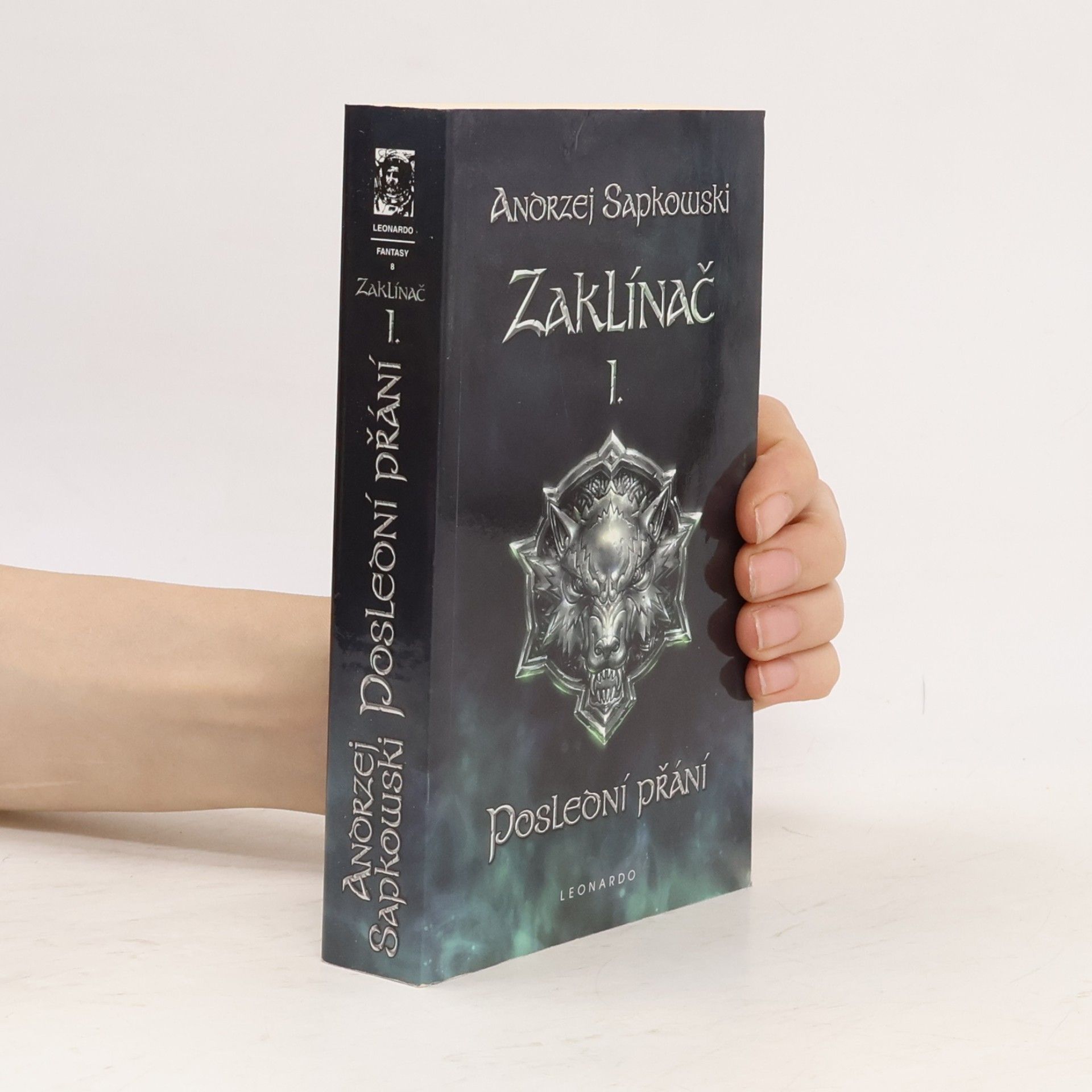 Andrzej Sapkowski Zaklínač I. Poslední přání