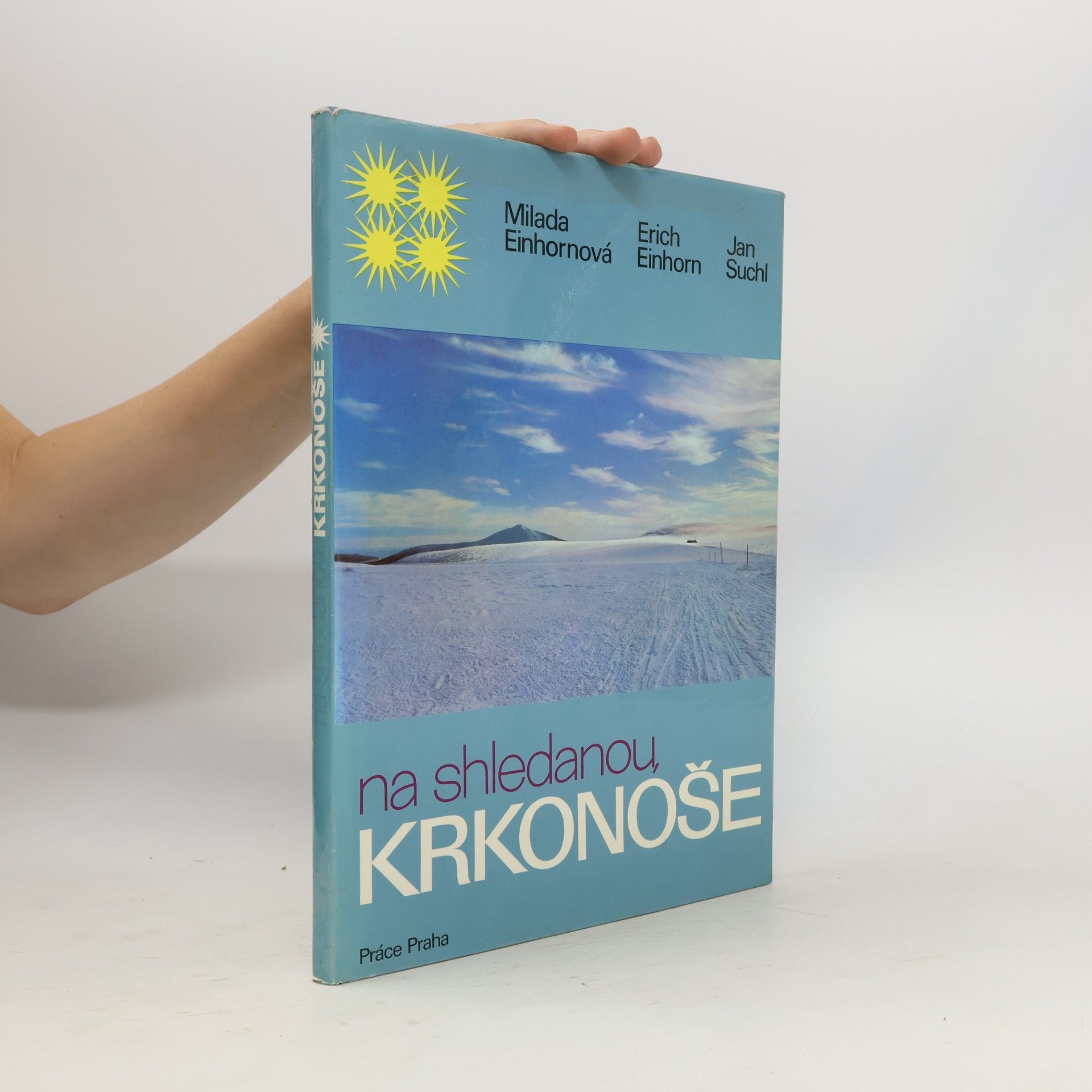 Einhornová Milada Na shledanou, Krkonoše