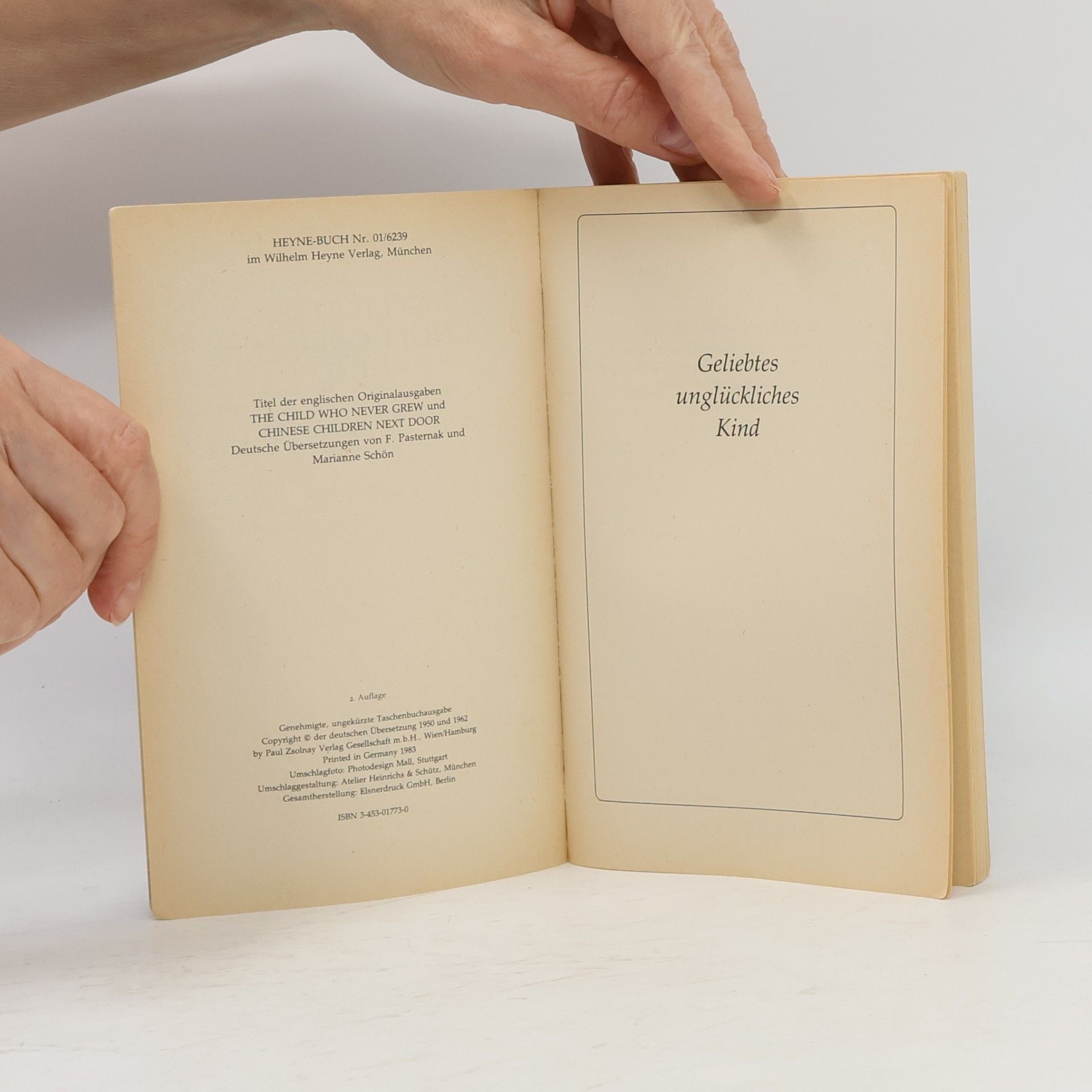 Pearl S. Buck Geliebtes unglückliches Kind. Zwei Romane