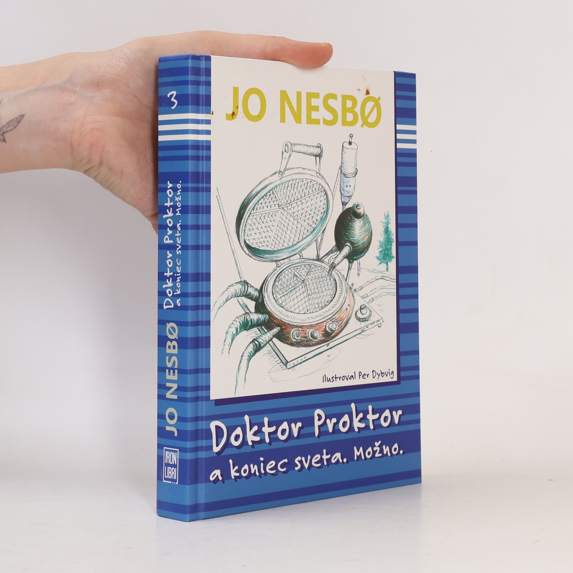 Jo Nesbø Doktor Proktor a koniec sveta. Možno.