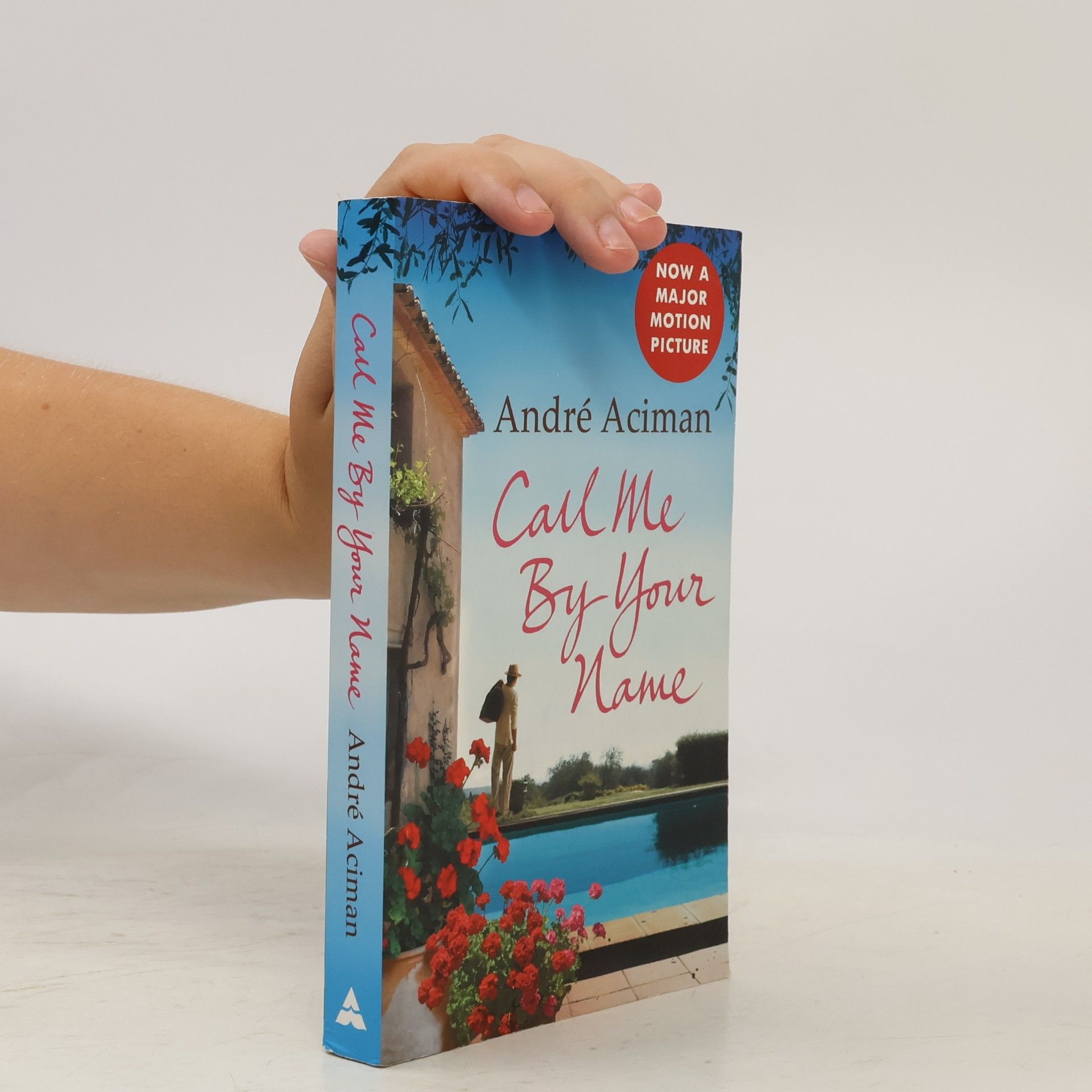 André Aciman Call Me by Your Name