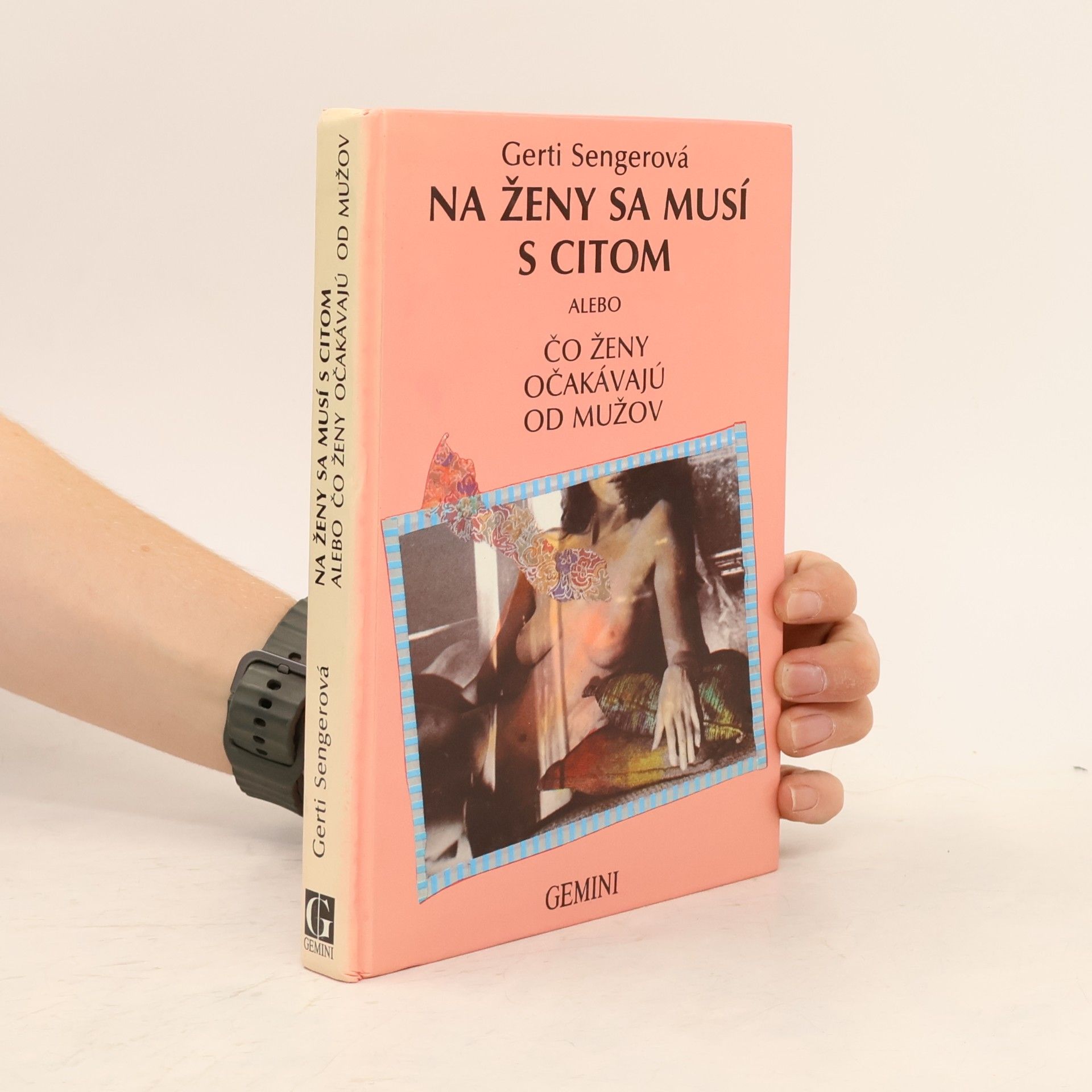 Gerti Senger Na ženy sa musí s citom