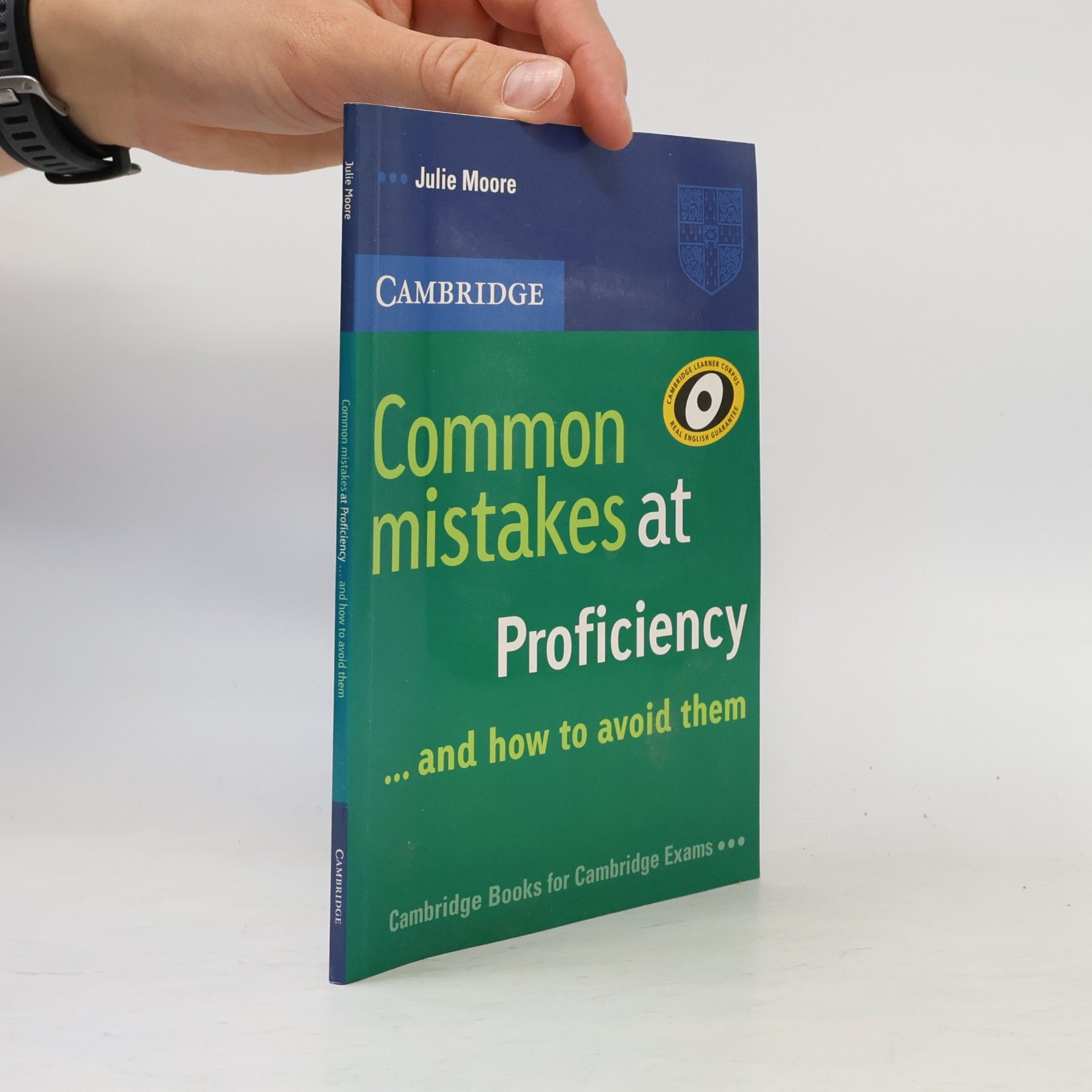 Julie Moore Common Mistakes at Proficiency