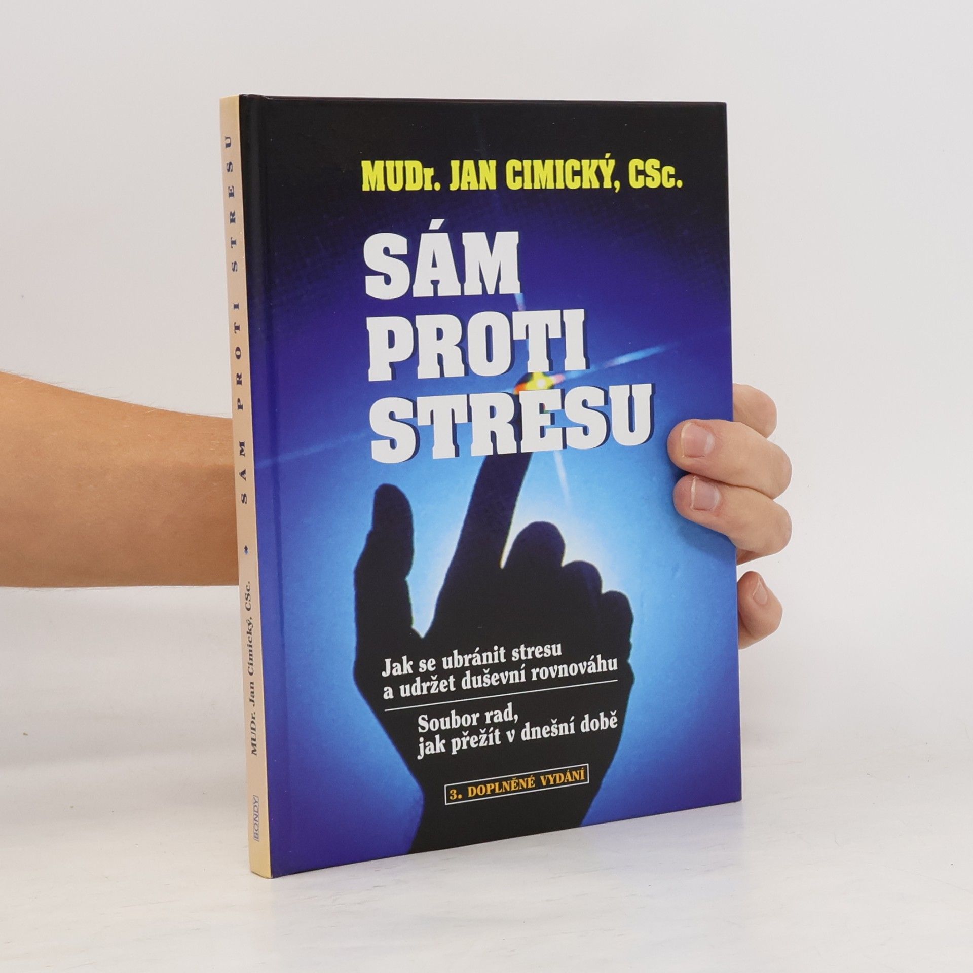 Jan Cimický Sám proti stresu