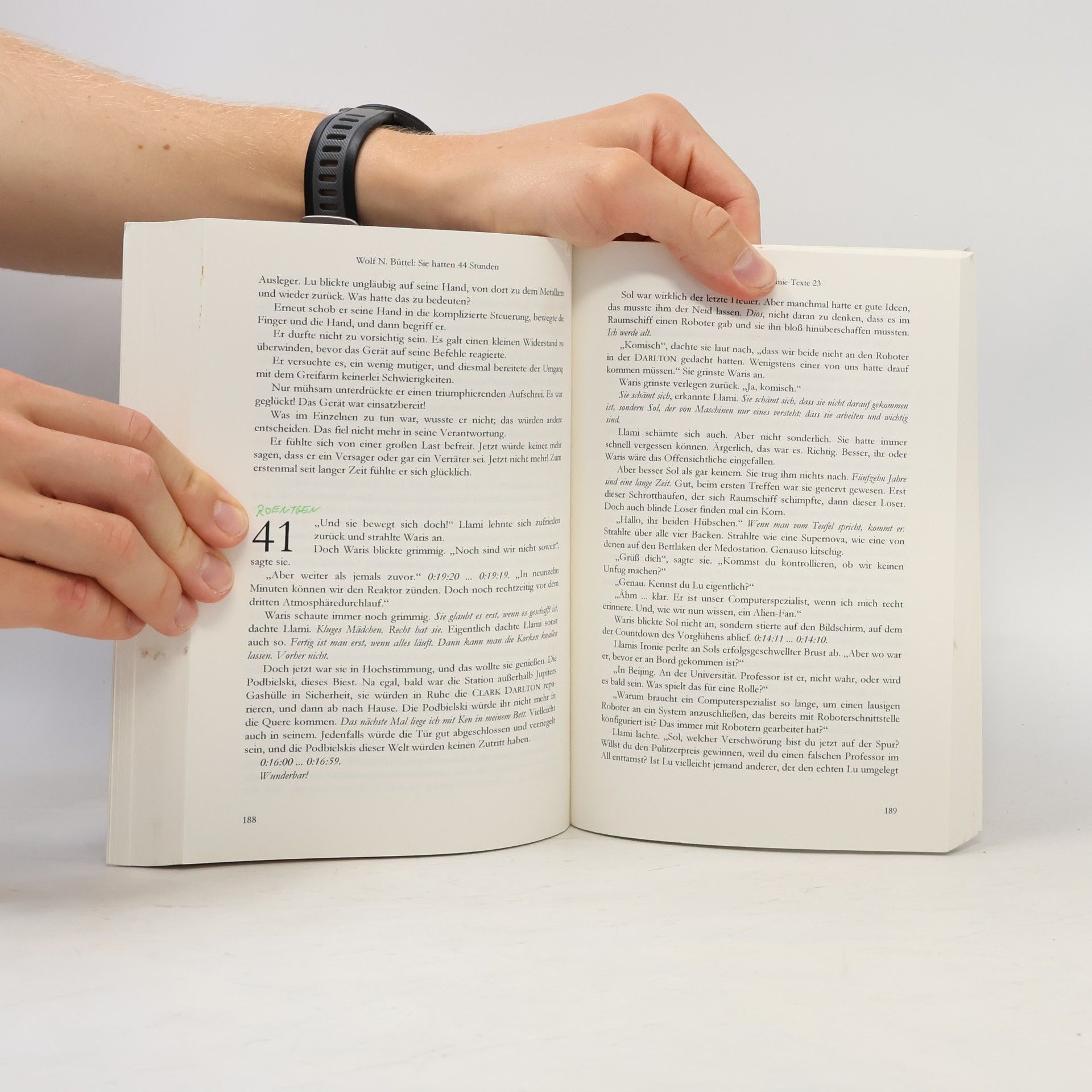 Wolf N. Büttel Wolfenbütteler Akademie-Texte - 23: Sie hatten 44 Stunden