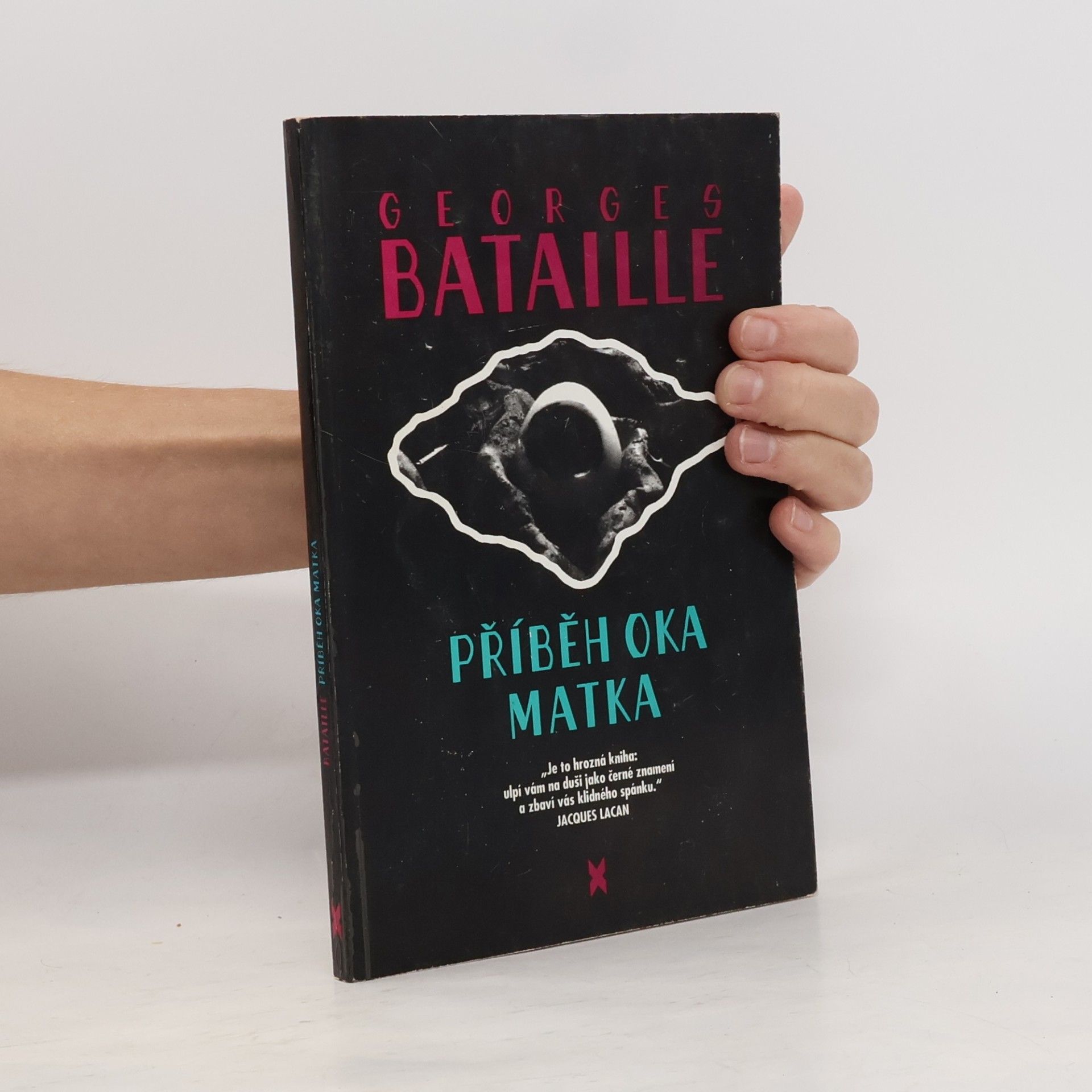Georges Bataille Příběh oka. Matka