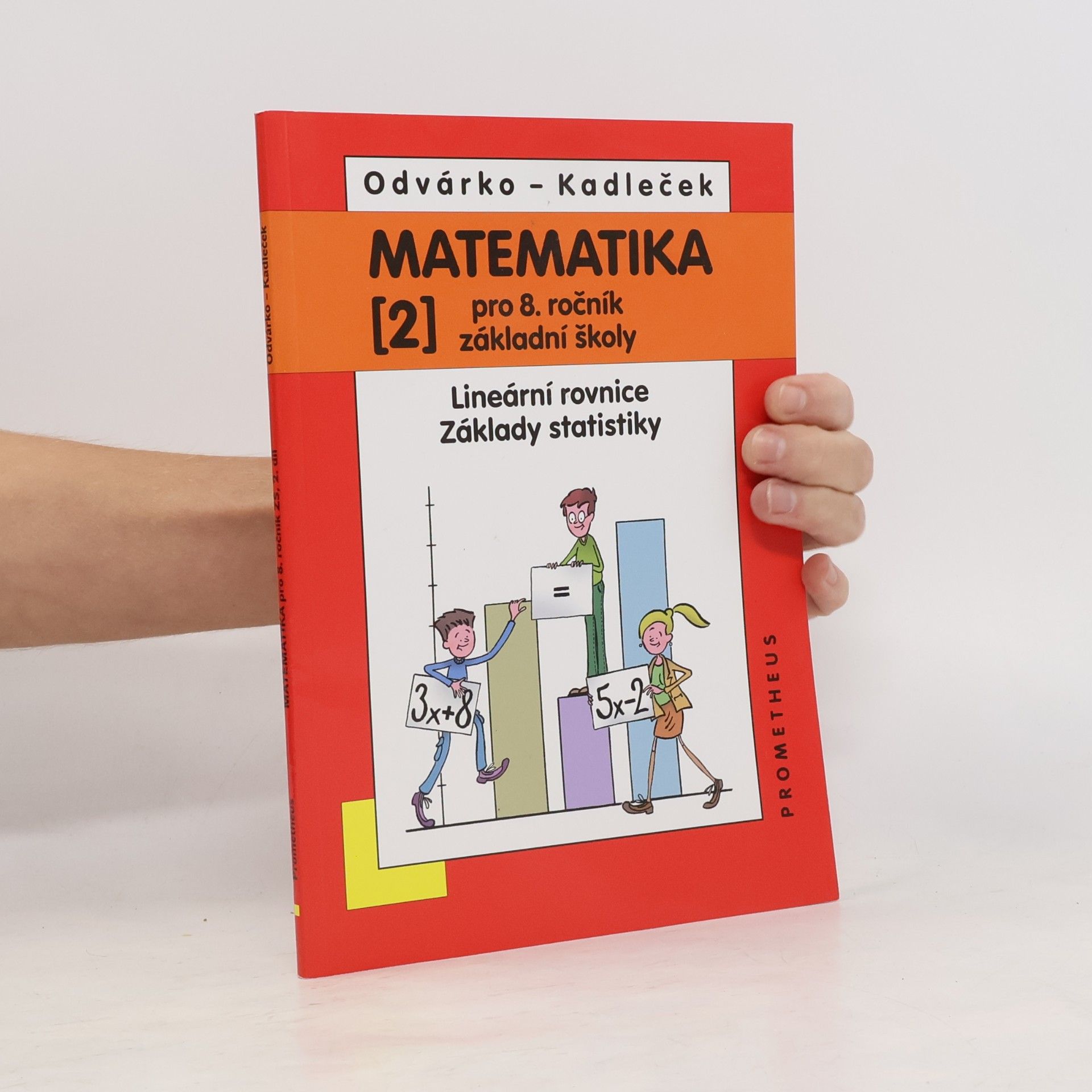 Jiří Kadleček Matematika pro 8.ročník základní školy 2.díl
