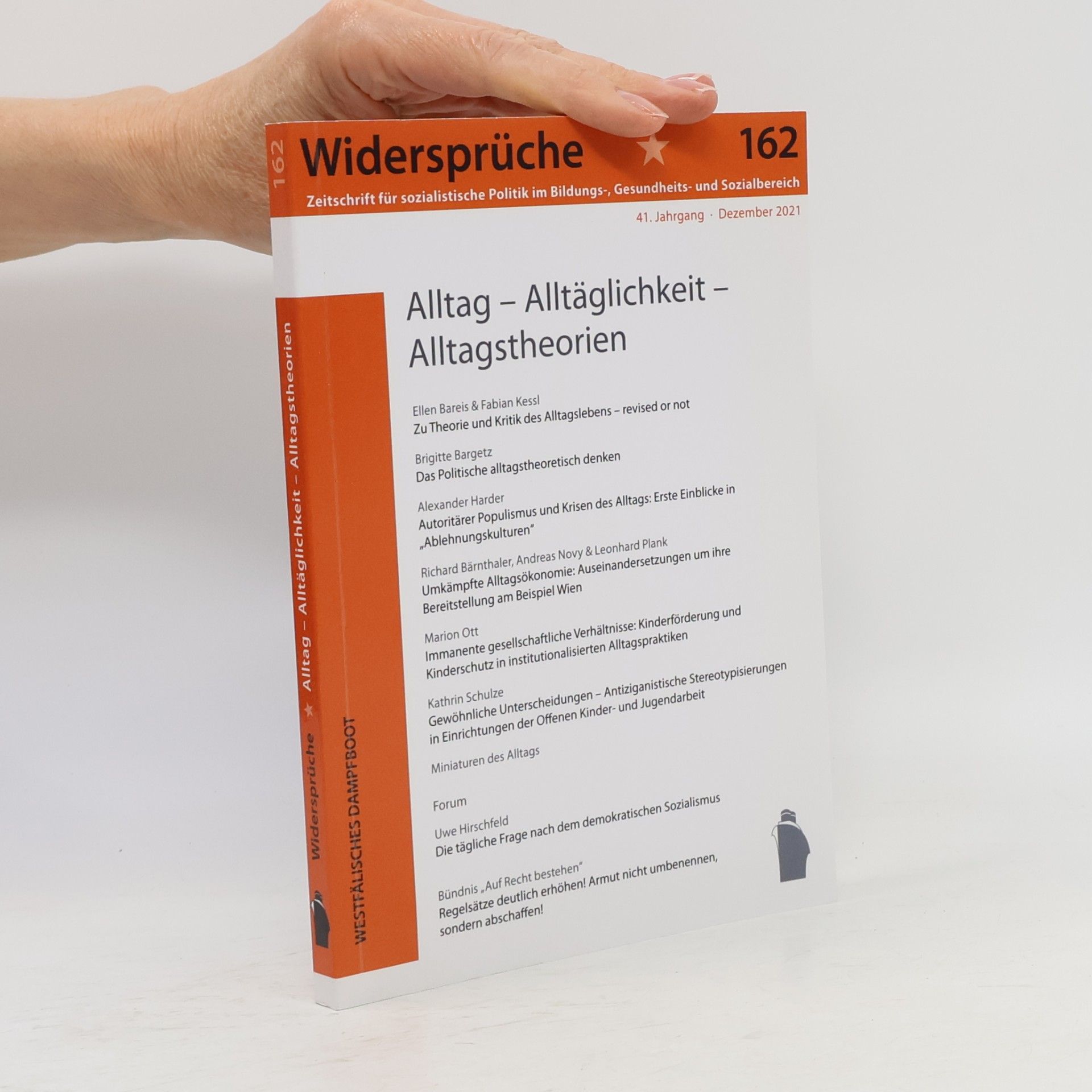 Widersprüch Alltag - Alltagspraxis - Alltagstheorien