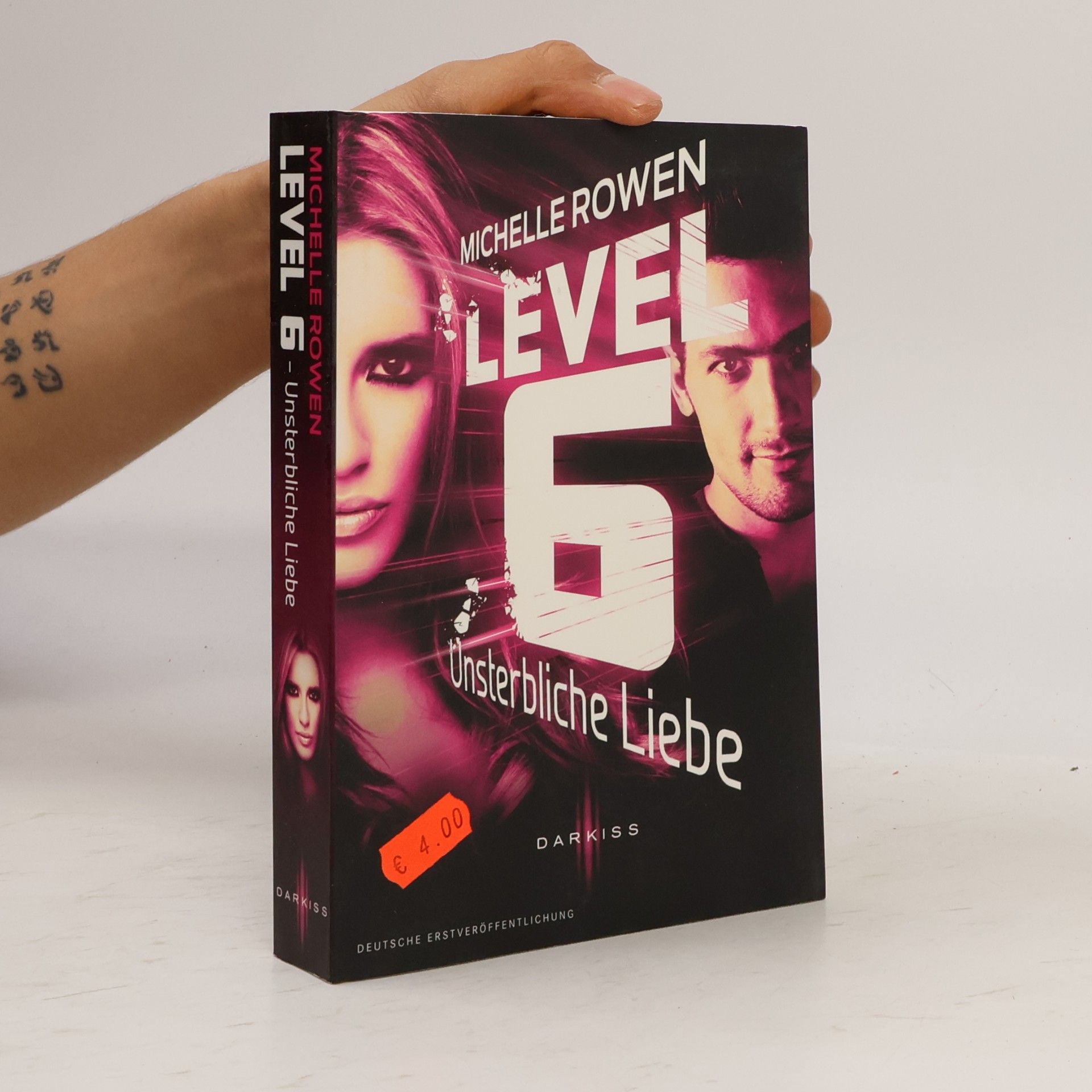 Michelle Rowen Level 6 - unsterbliche Liebe