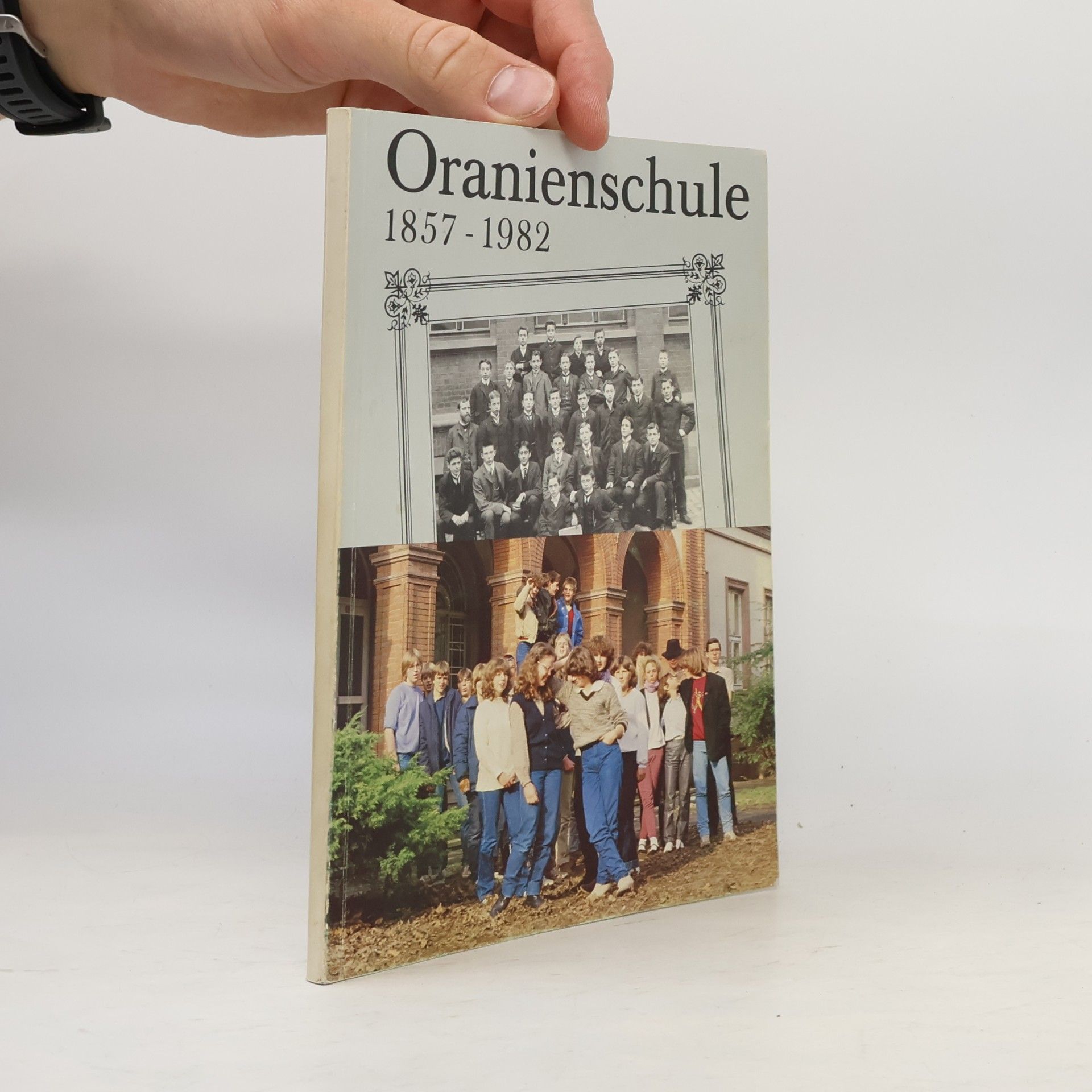 kolektiv Oranienschule 1857-1982