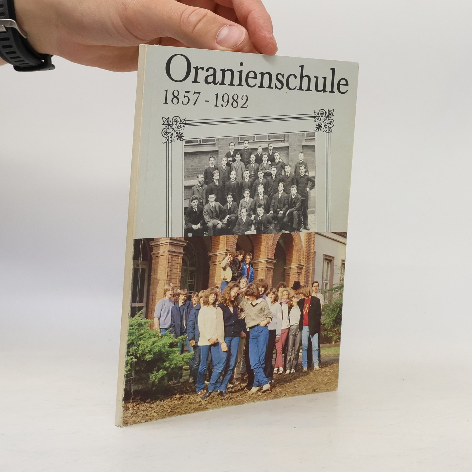 kolektiv Oranienschule 1857-1982