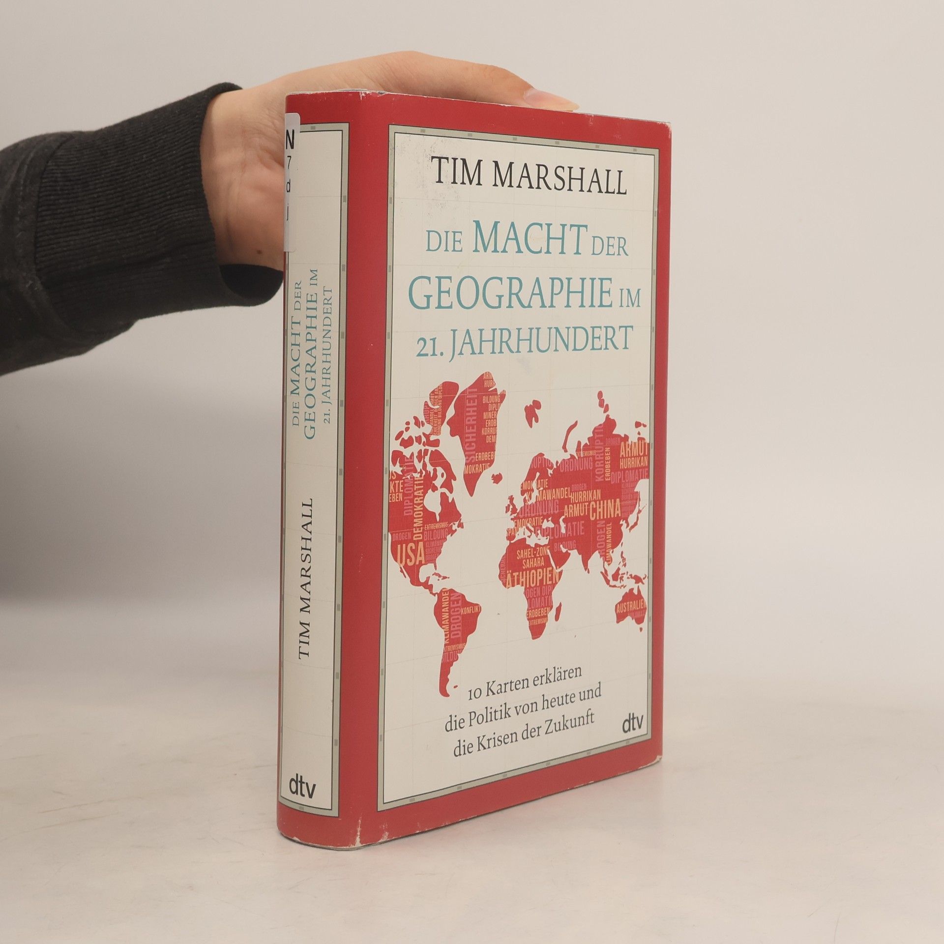 Tim Marshall Die Macht der Geographie im 21. Jahrhundert