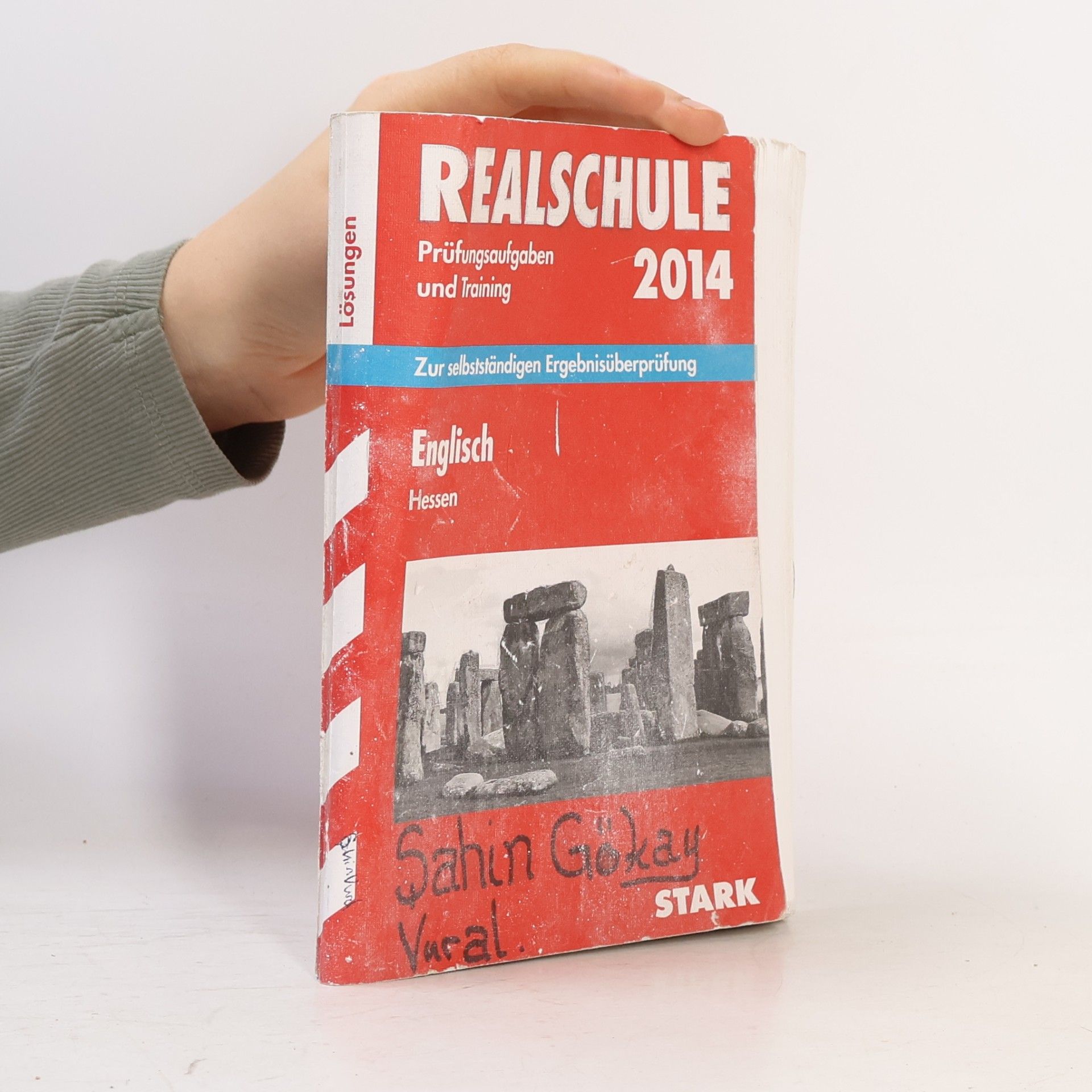 Various authors Abschluss-Prüfungsaufgaben Englisch 2014 Lösungen Realschule Hessen