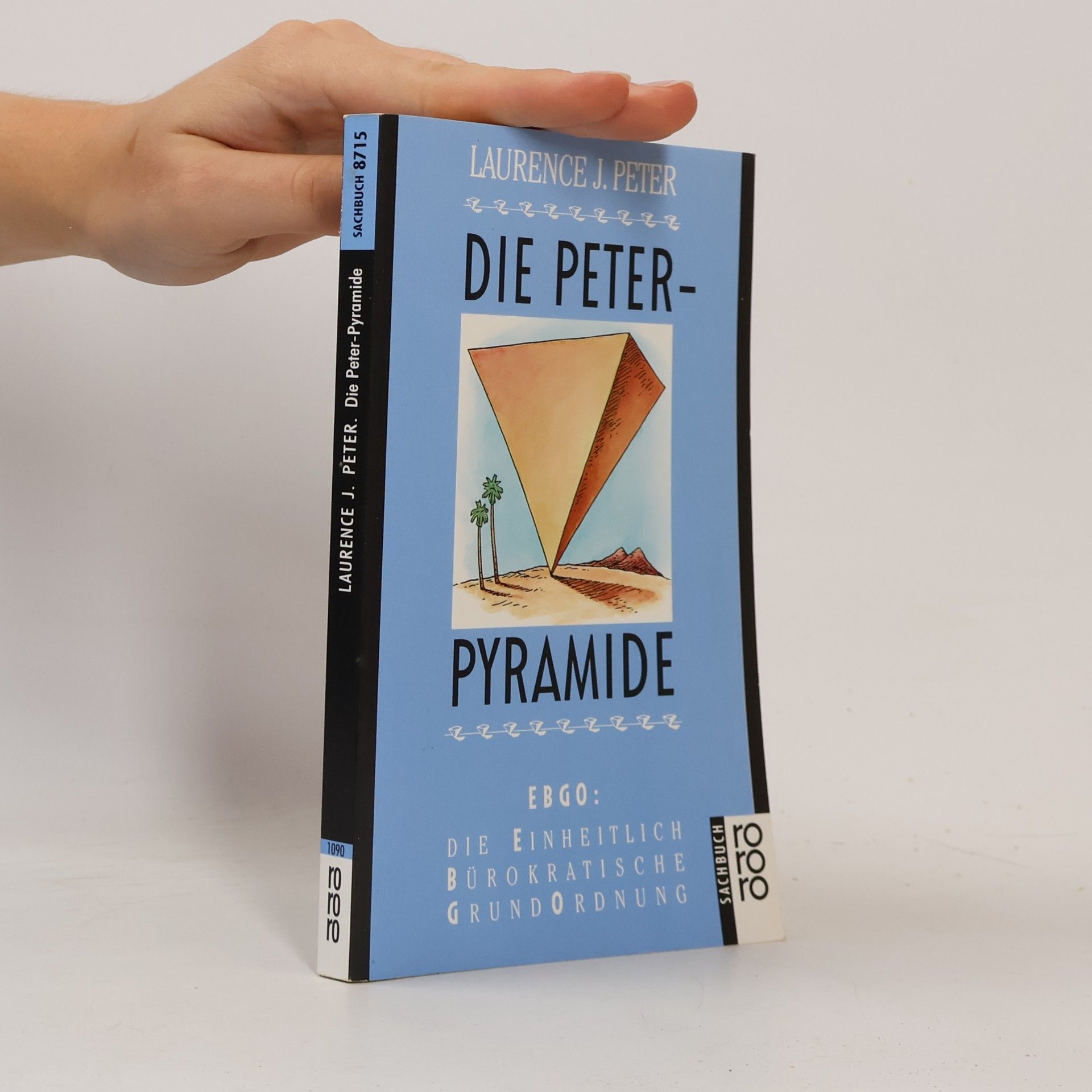 Laurence J. Peter Die Peter-Pyramide