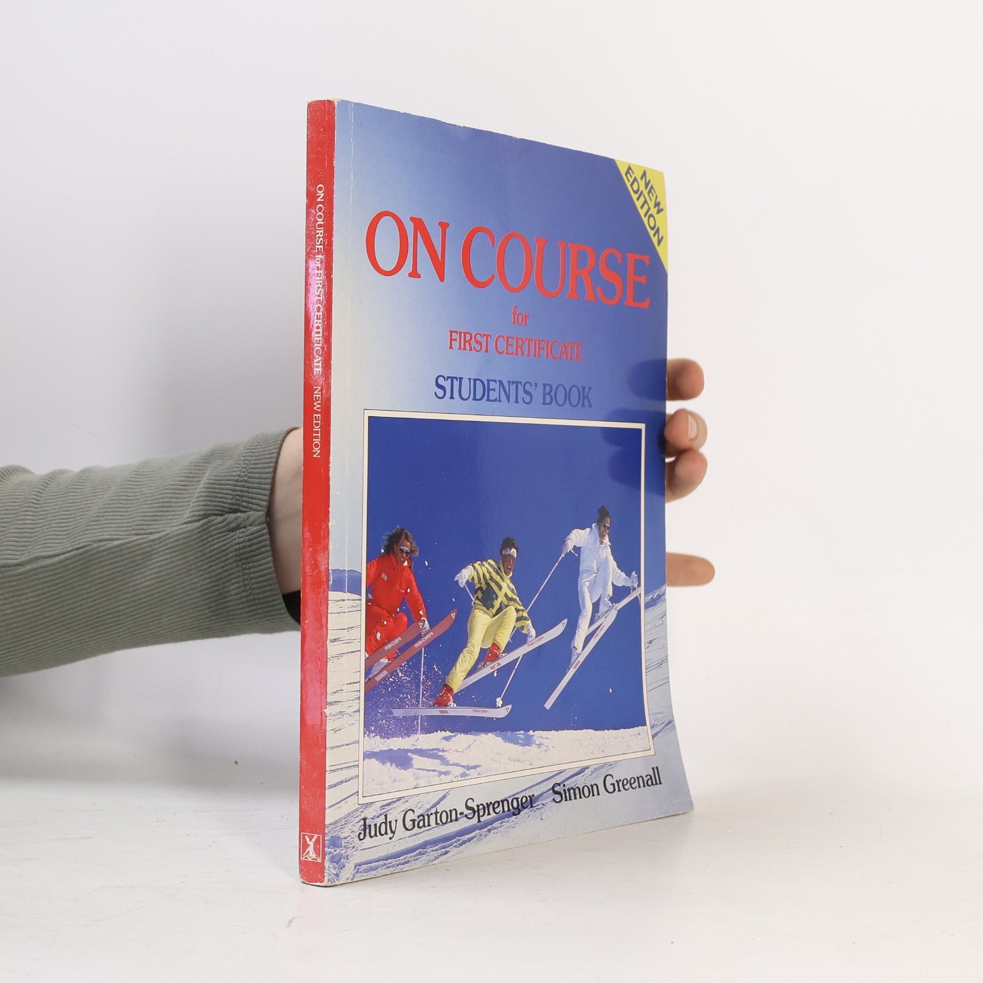 Judy Garton Sprenger On course for first Certificate. Students' book