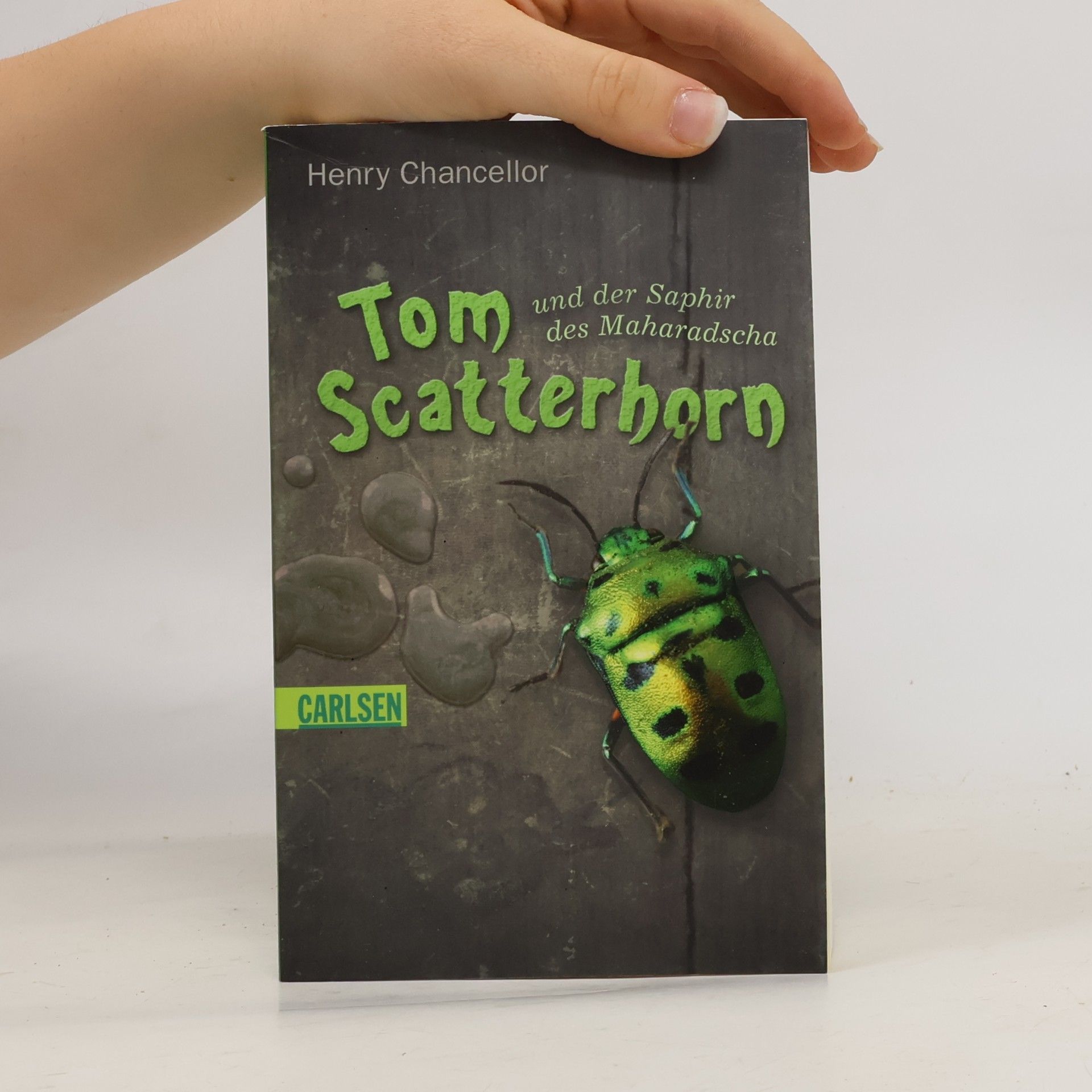 Henry Chancellor Tom Scatterhorn und der Saphir des Maharadscha